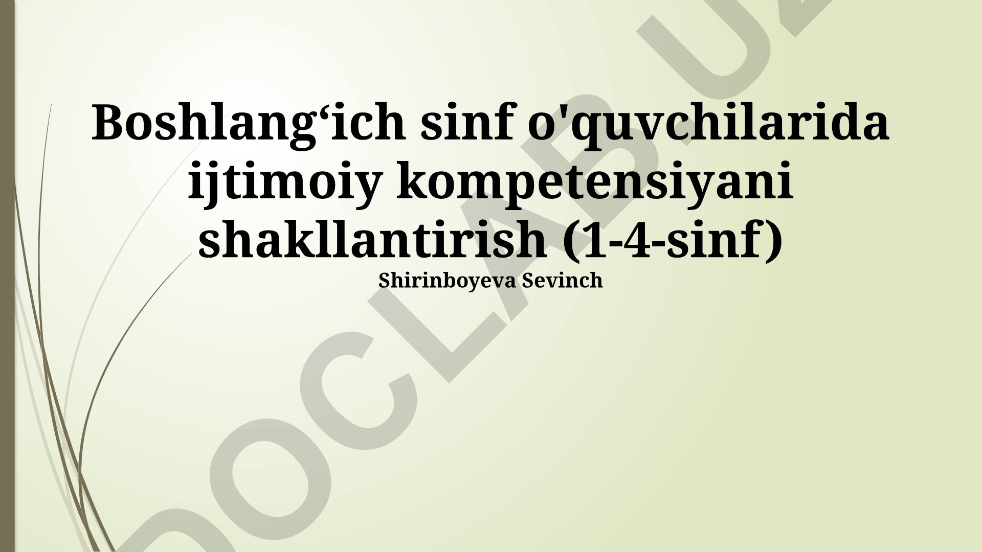 Boshlangʻich sinf o'quvchilarida ijtimoiy kompetensiyani shakllantirish