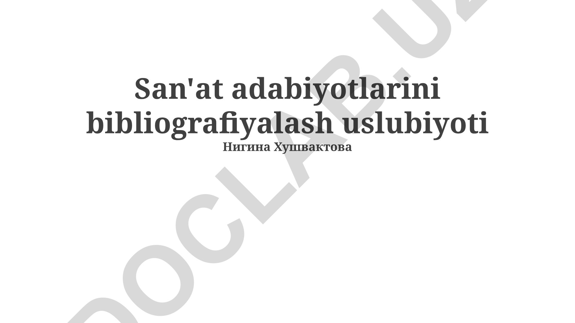 San'at adabiyotlarini bibliografiyalash uslubiyoti