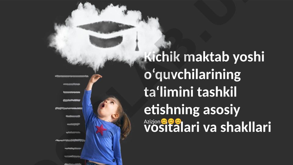 Kichik maktab yoshi o‘quvchilarining ta‘limini tashkil etish