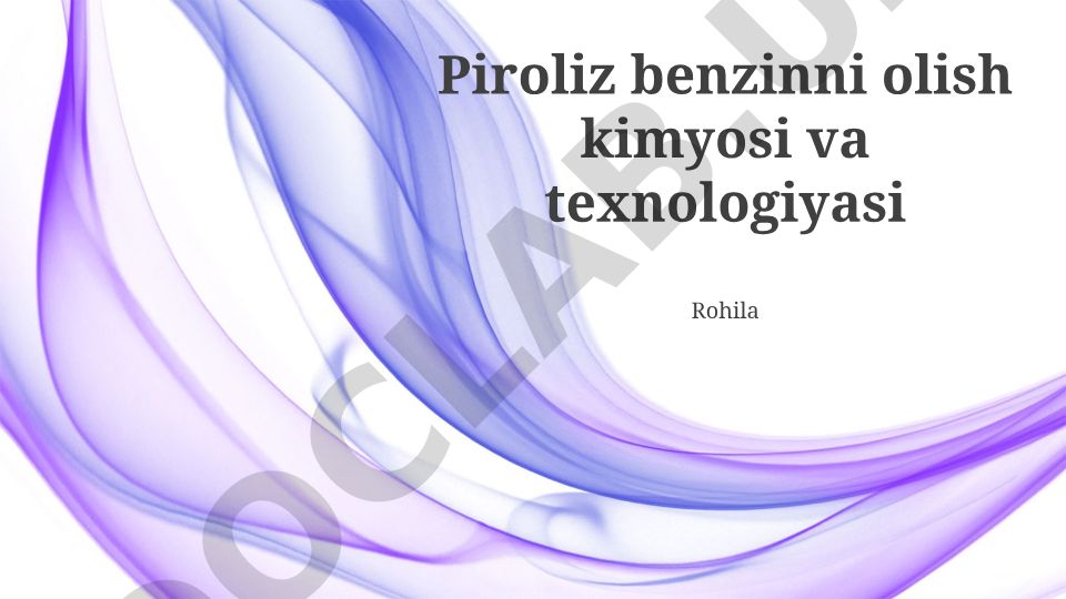 Piroliz benzinni olish kimyosi va texnologiyasi