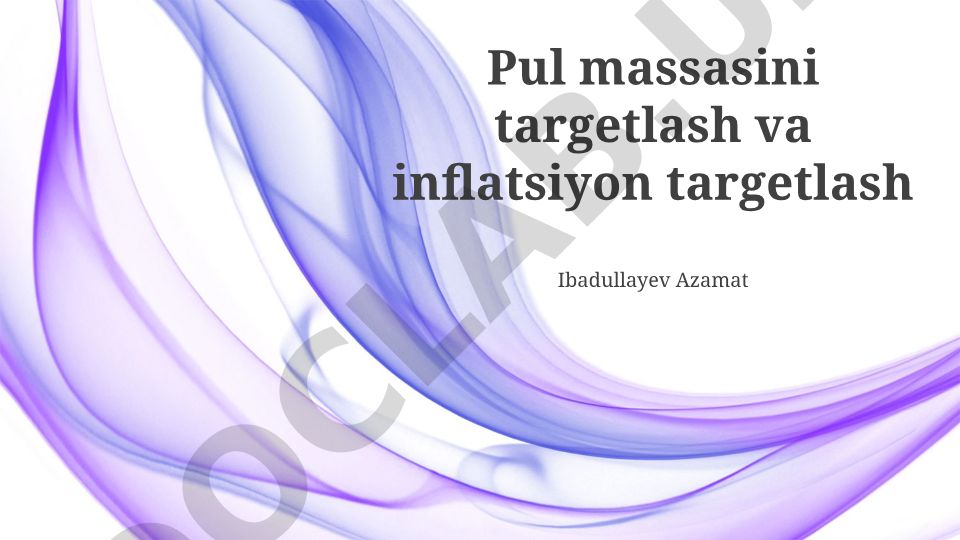 Pul massasini targetlash va inflatsiyon targetlash