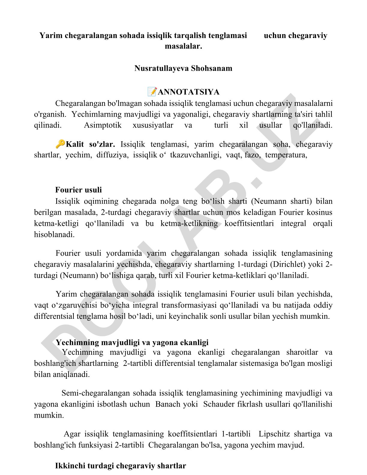 Yarim chegaralangan sohada issiqlik tarqalish tenglamasi uchun chegaraviy masalalar