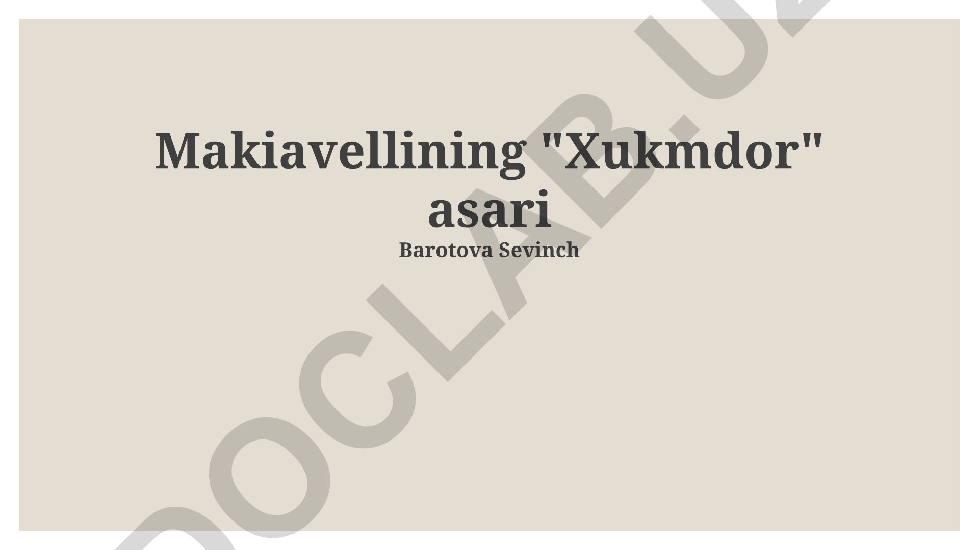 Machiavelli "Xukmdor" asari tahlili