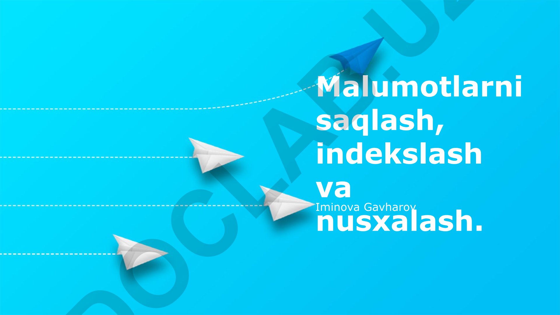 Ma'lumotlarni saqlash, indekslash va nusxalash texnologiyalari