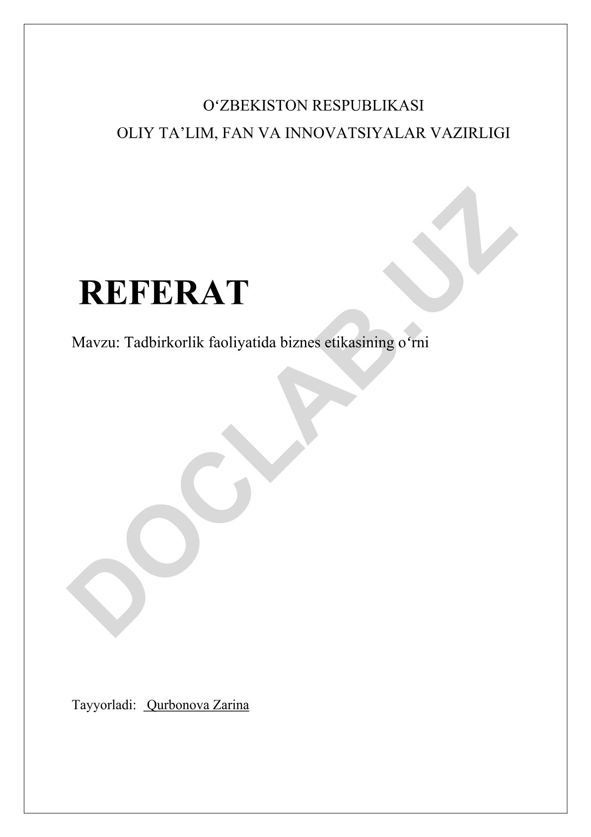 Tadbirkorlik faoliyatida biznes etikasining oʻrni