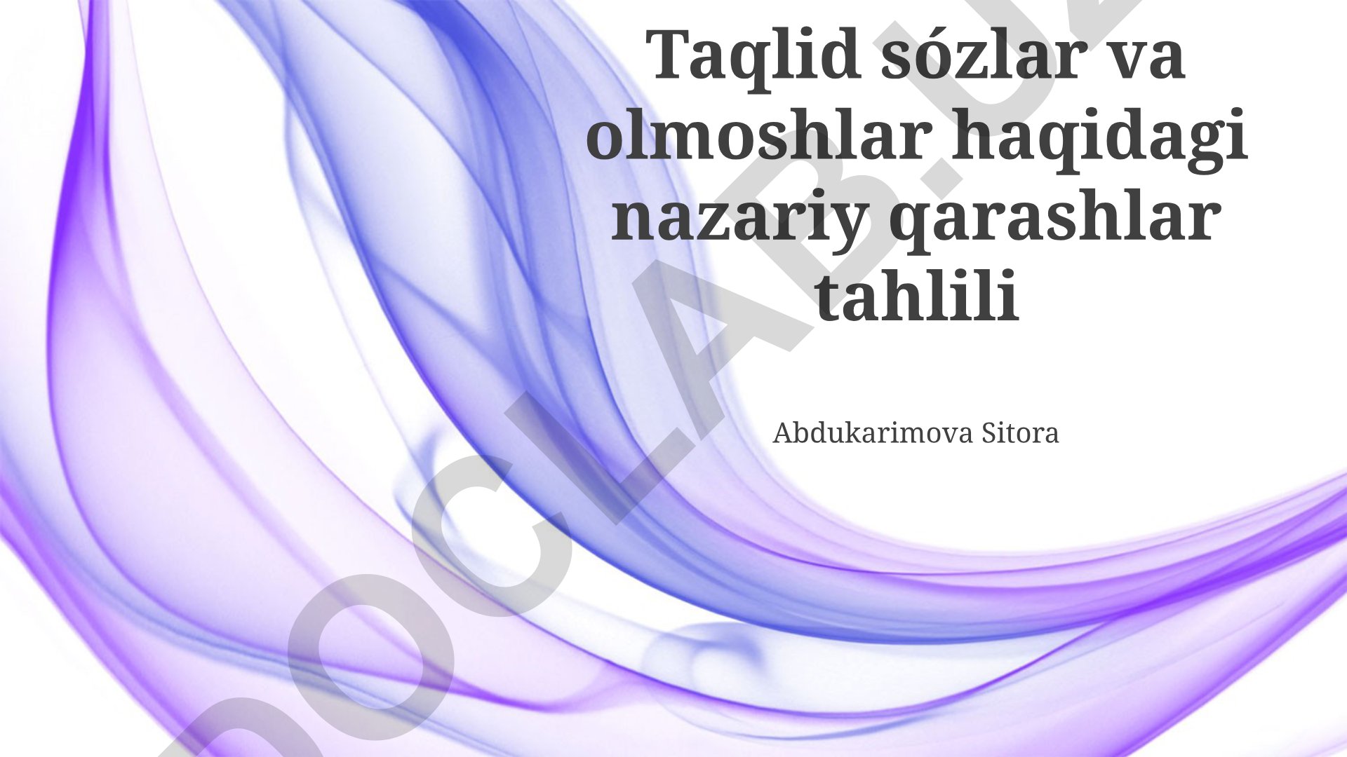 Taqlid so'zlar va olmoshlarning nazariy qarashlari tahlili