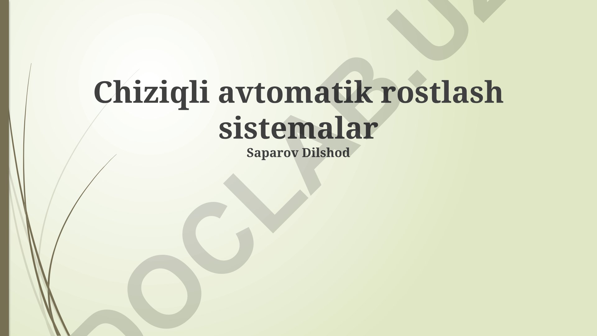 Chiziqli avtomatik rostlash sistemalari