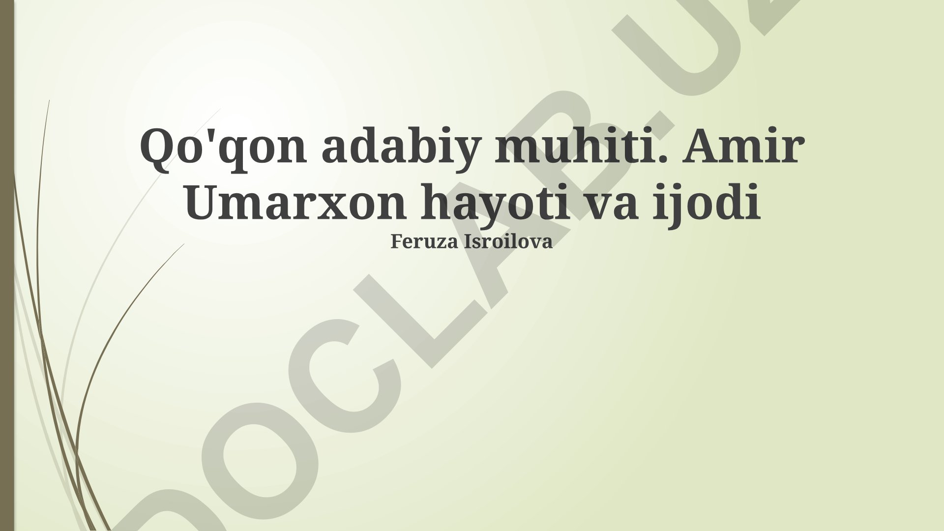 Amir Umarxon hayoti, ijodi va Qo'qon adabiy muhiti