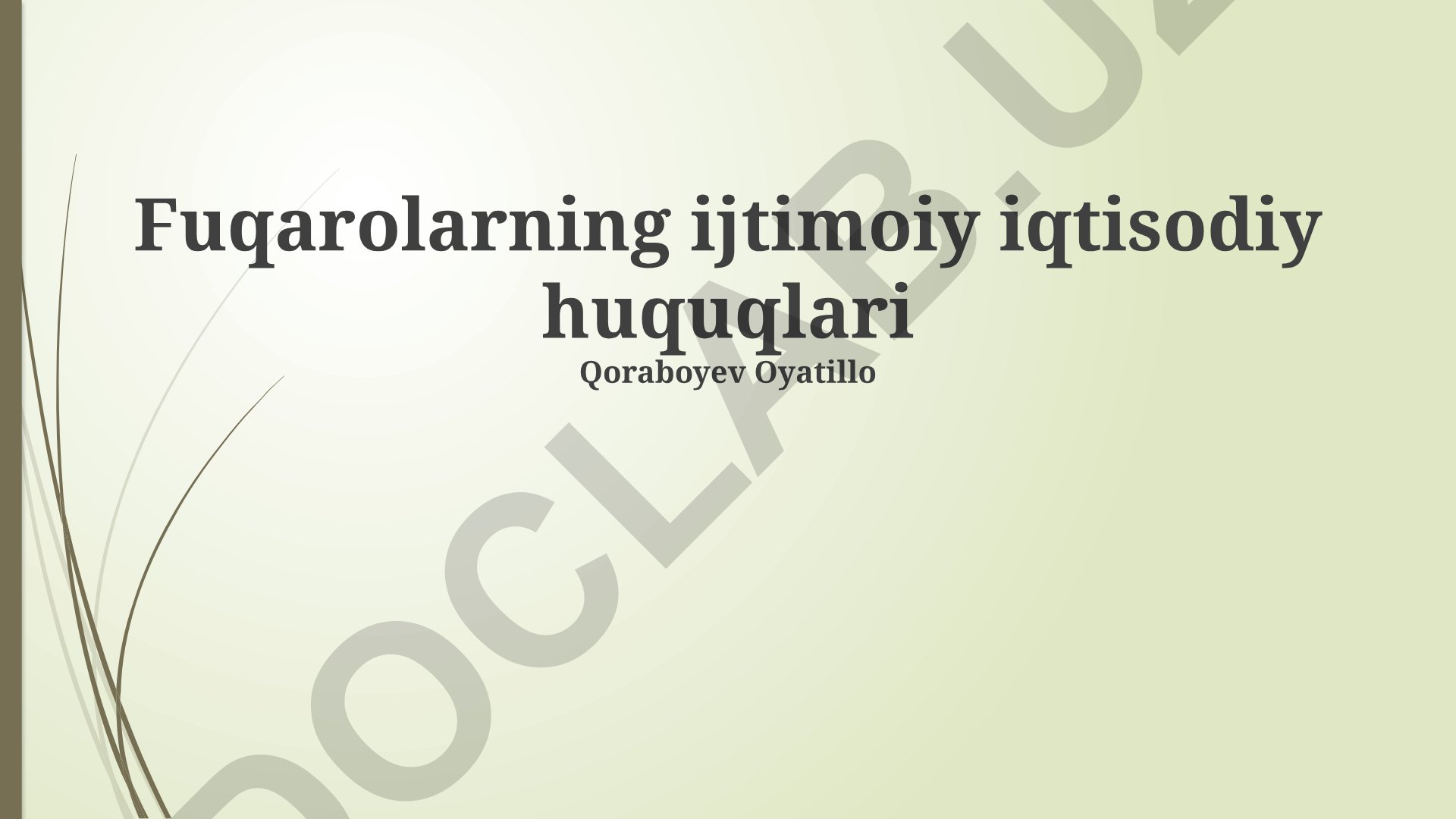 Fuqarolarning ijtimoiy-iqtisodiy huquqlari