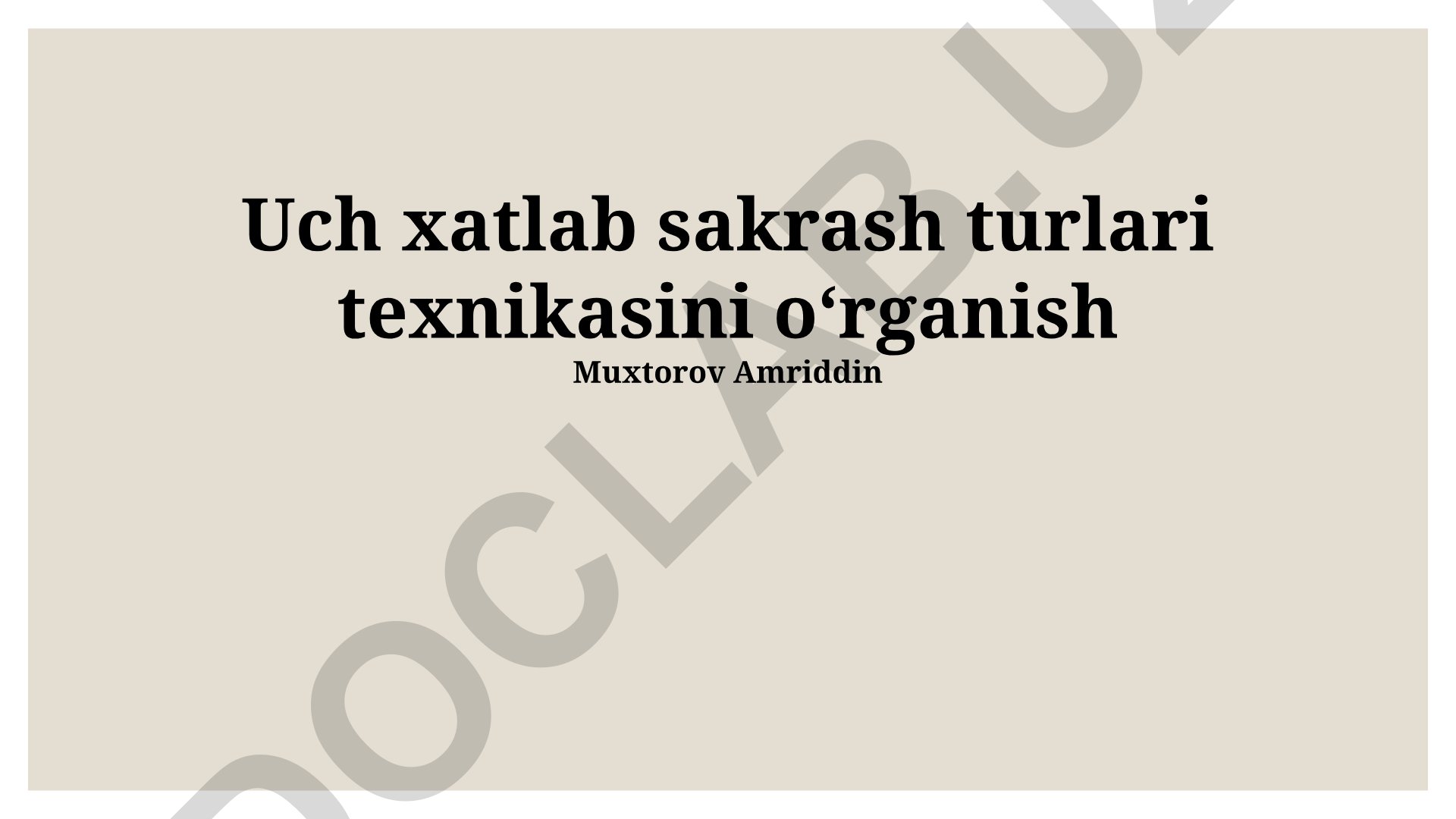 Uch xatlab sakrash turlari texnikasini oʻrganish