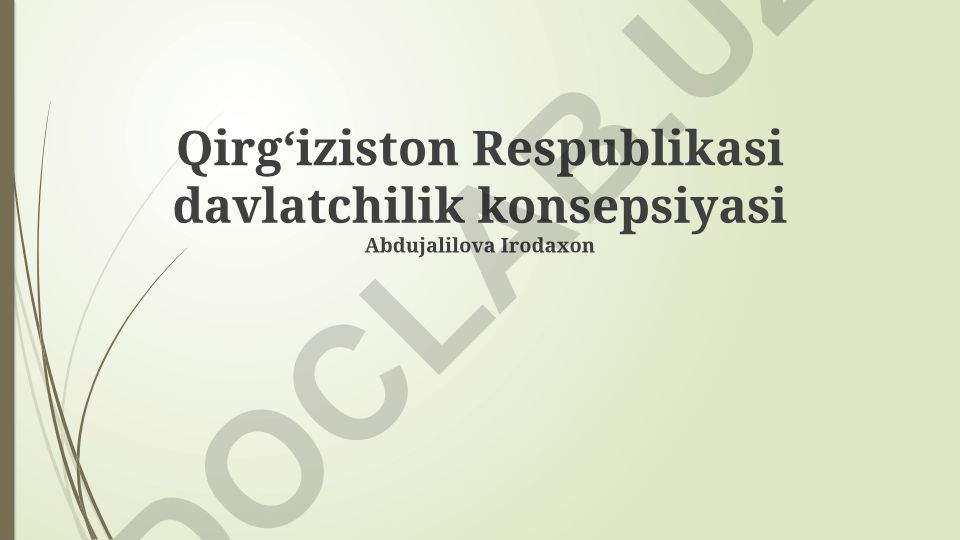 Qirgʻiziston Respublikasi davlatchilik konsepsiyasi