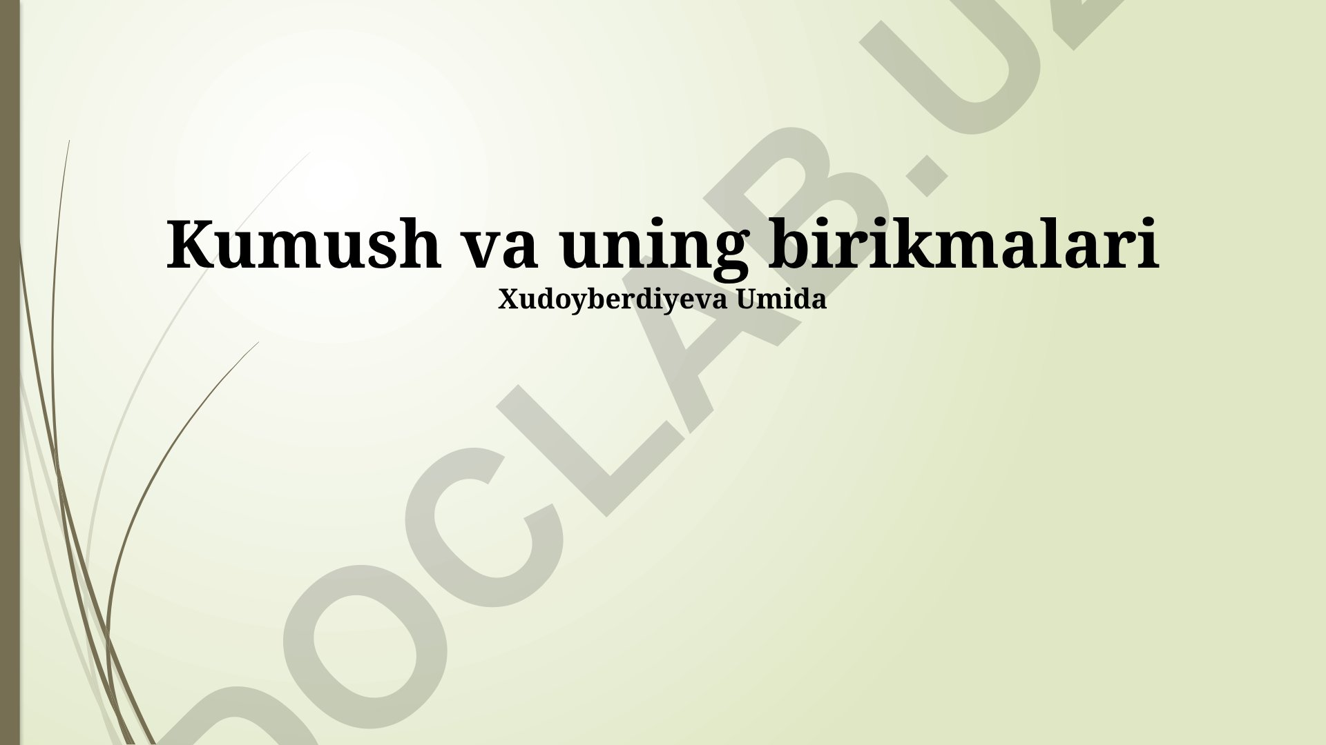 Kumush va uning birikmalari