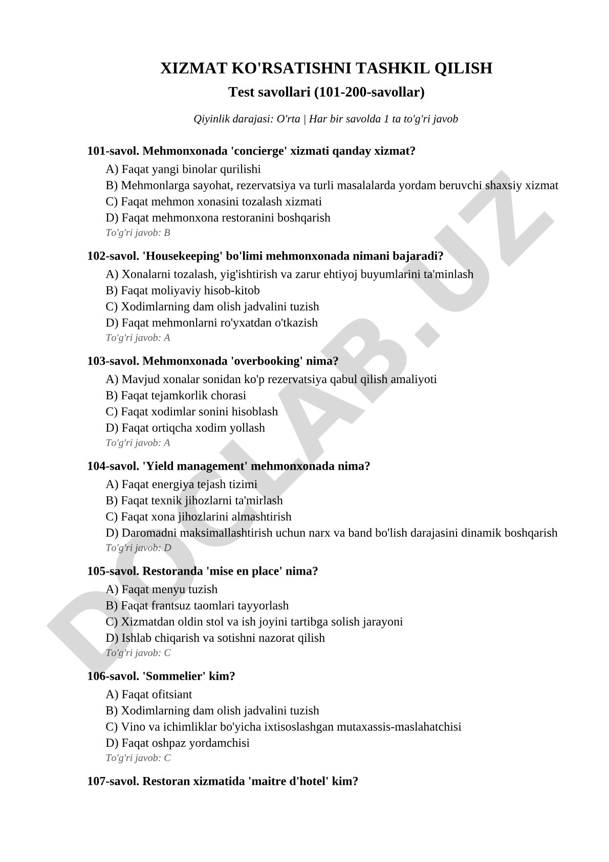 Xizmat ko'rsatishni tashkil qilish test savollari (101-200-savollar)