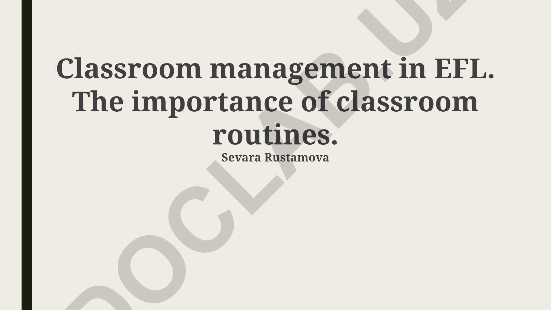 Classroom management in EFL: The importance of classroom routines