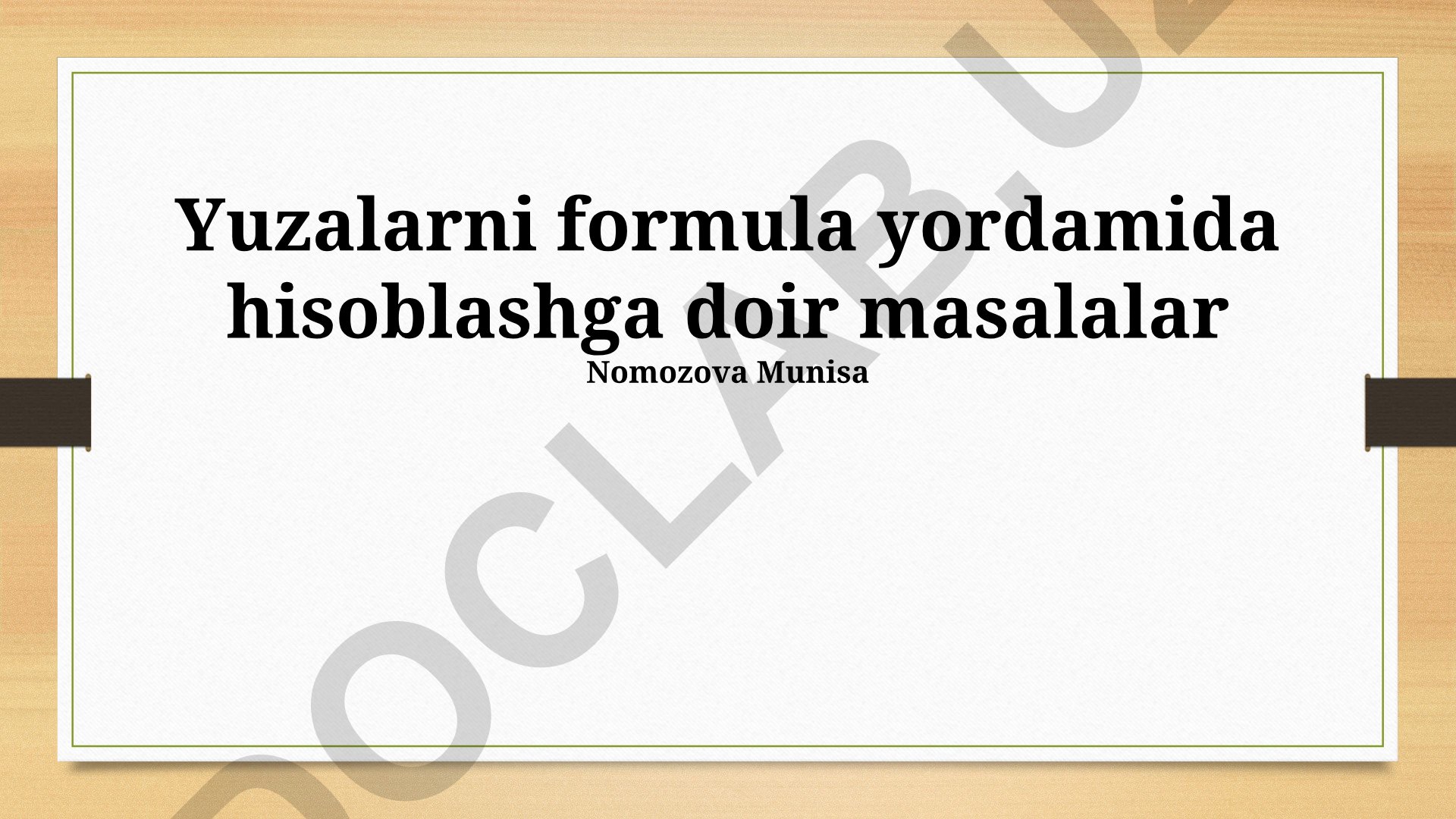 Yuzalarni formula yordamida hisoblashga doir masalalar