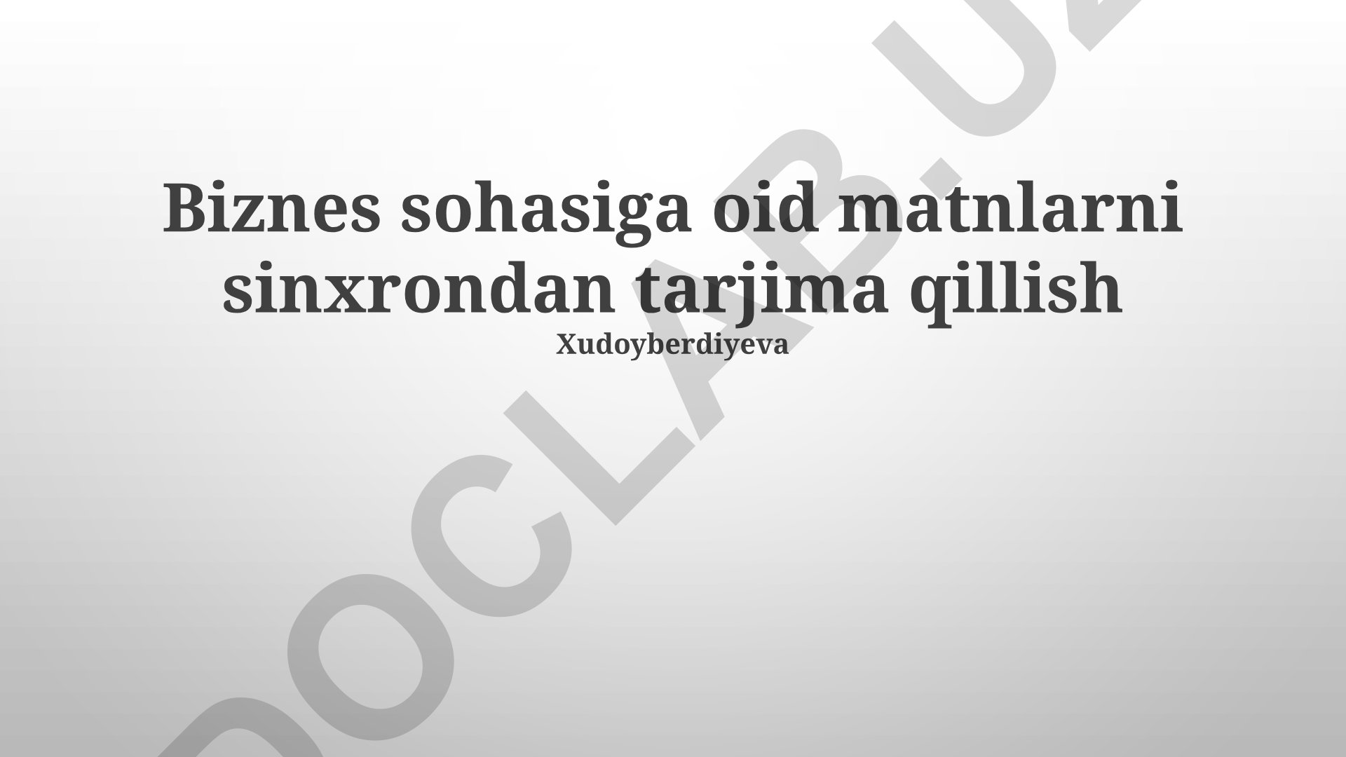 Biznes matnlarini sinxron tarjima qilish strategiyalari va texnologiyalari
