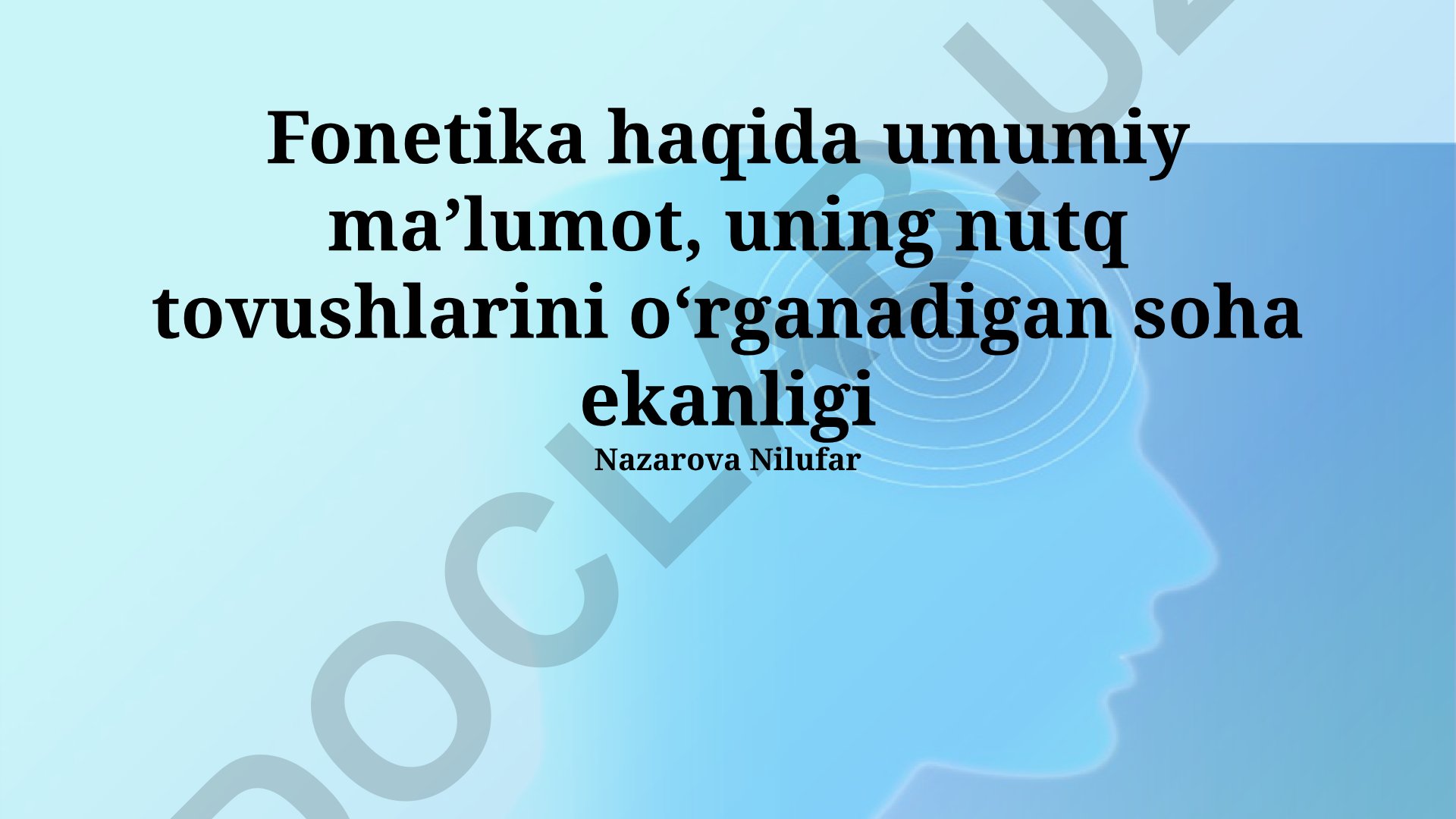 Fonetika: Nutq tovushlarini o'rganish va amaliy ahamiyati