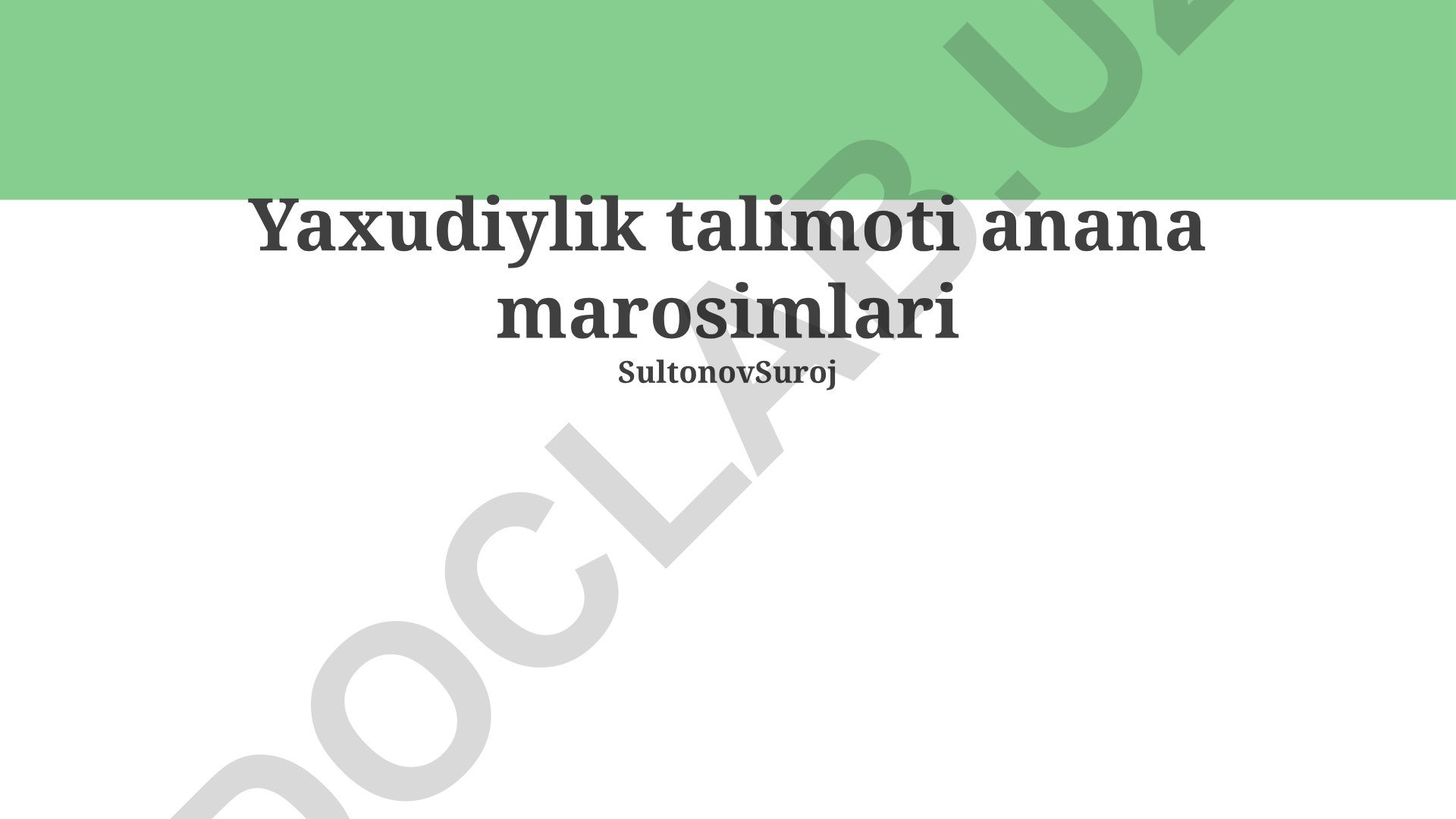 Yahudiylik ta'limoti va an'ana marosimlari