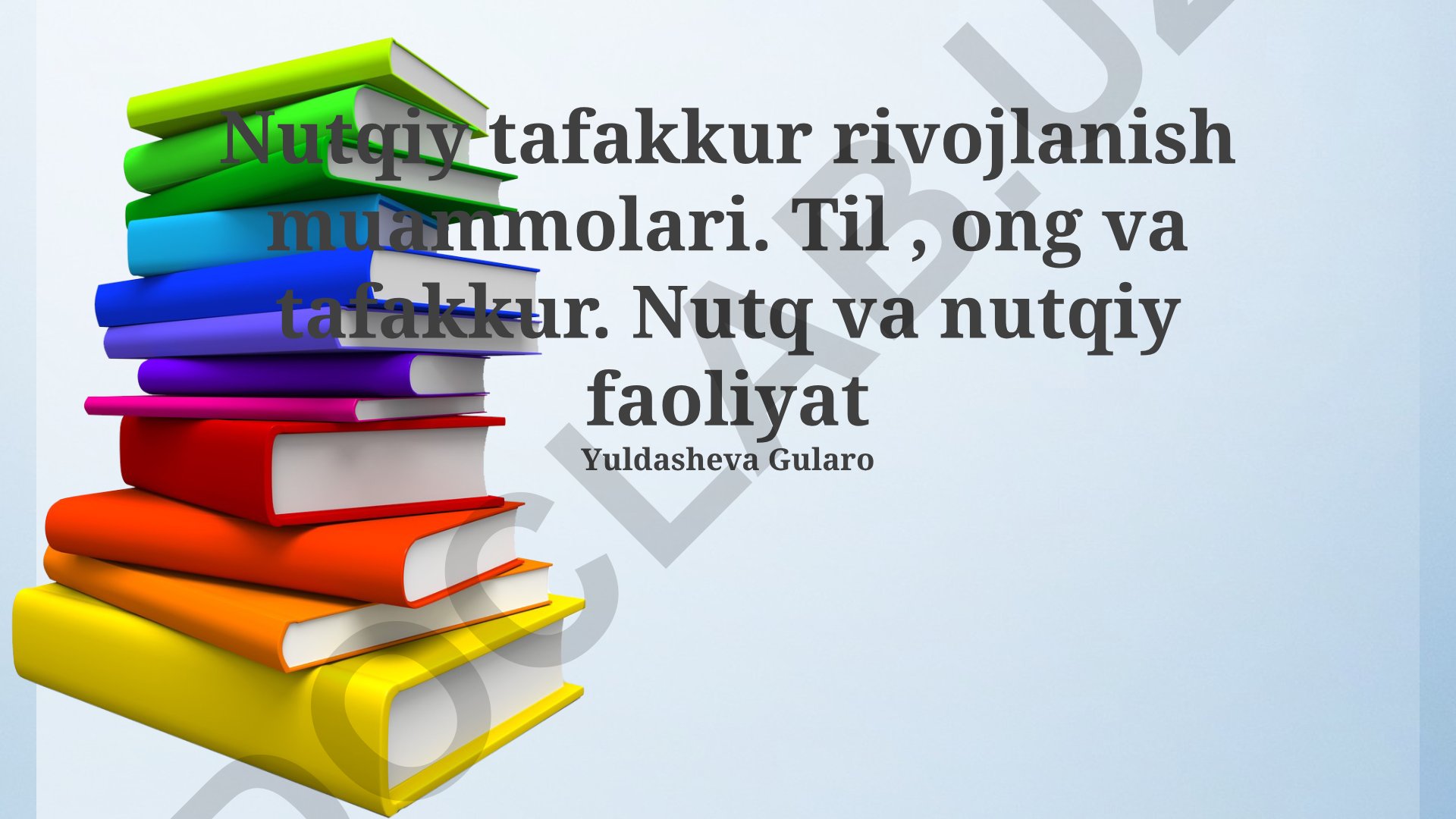 Nutqiy tafakkur rivojlanish muammolari