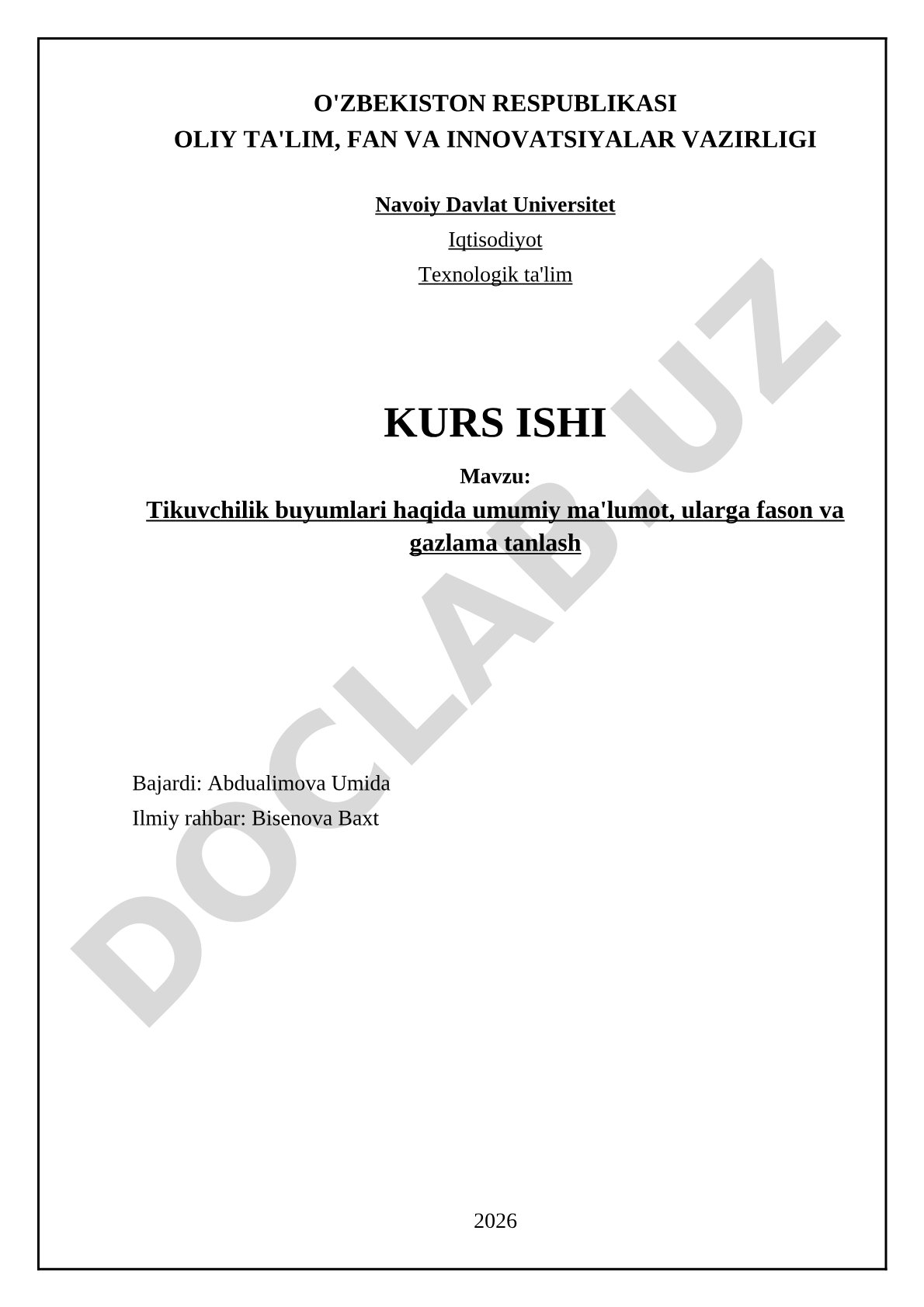 Tikuvchilik buyumlari haqida umumiy ma'lumot, ularga fason va gazlama tanlash