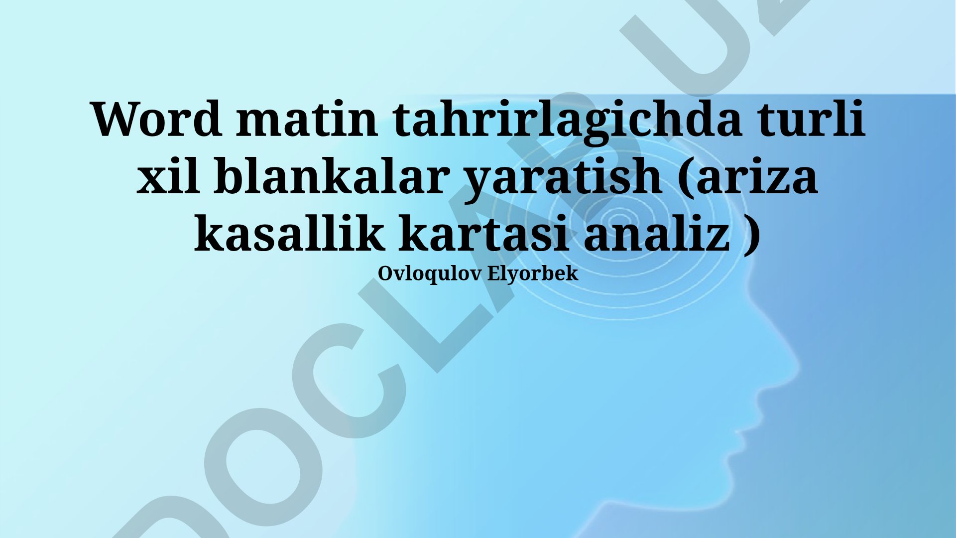 Word matn tahrirlagichda turli xil blankalar yaratish