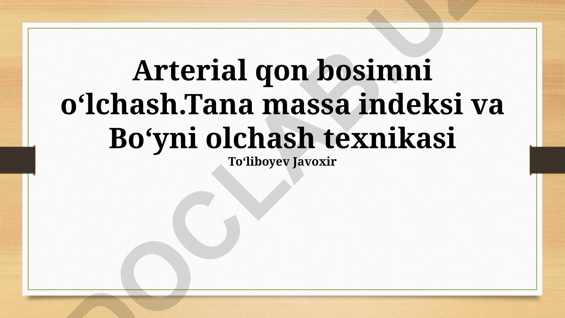 Arterial qon bosimni oʻlchash, Tana massa indeksi va Boʻyni olchash texnikasi