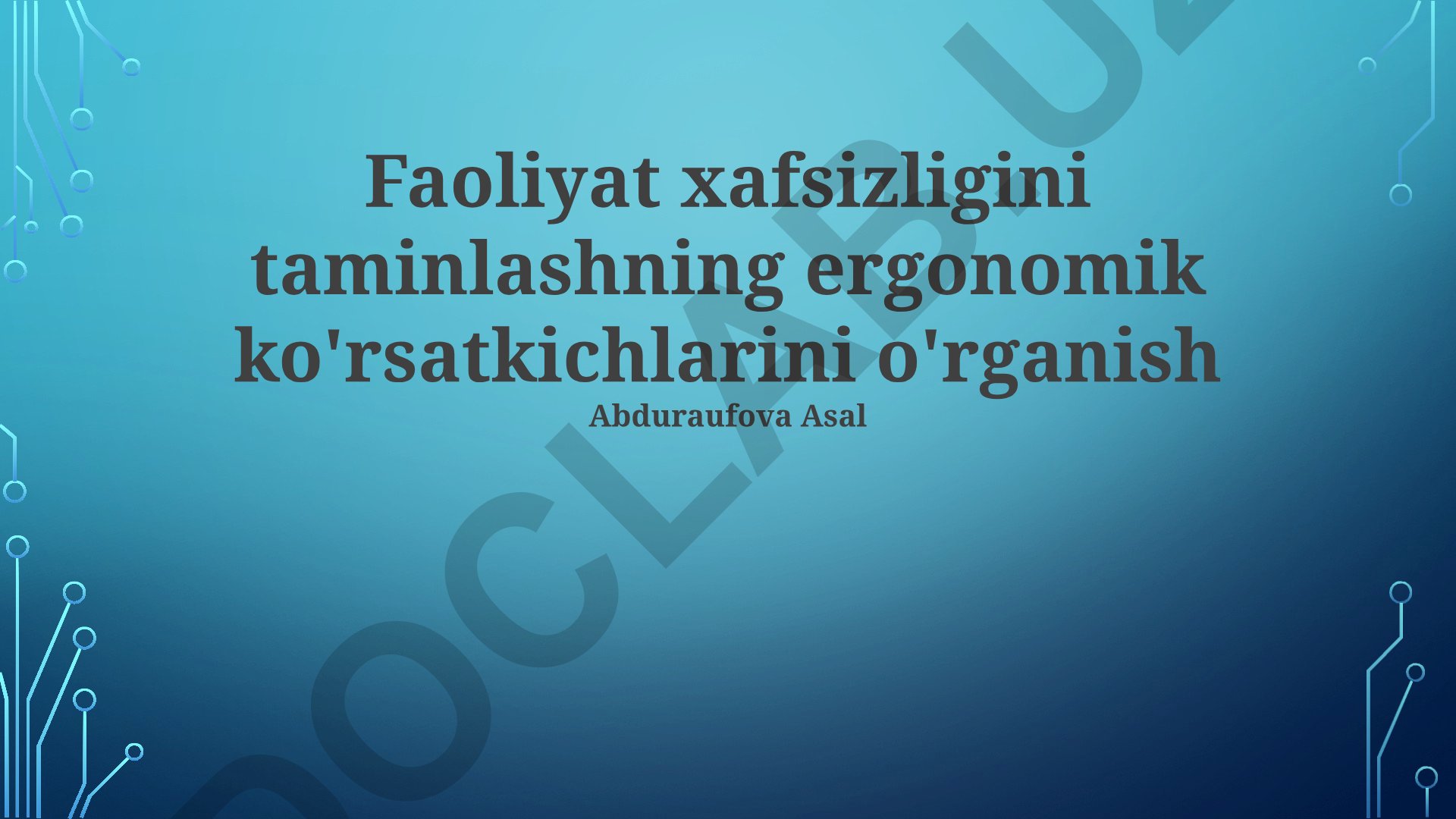 Faoliyat xafsizligini taminlashning ergonomik ko'rsatkichlarini o'rganish
