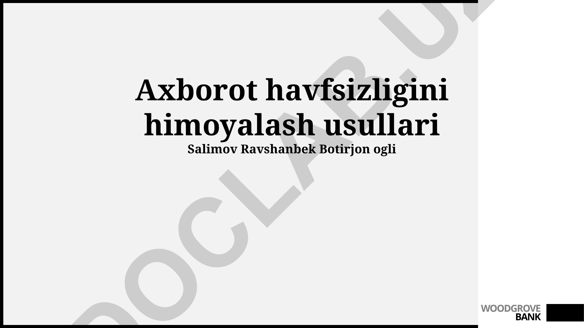 Axborot havfsizligini himoyalash usullari