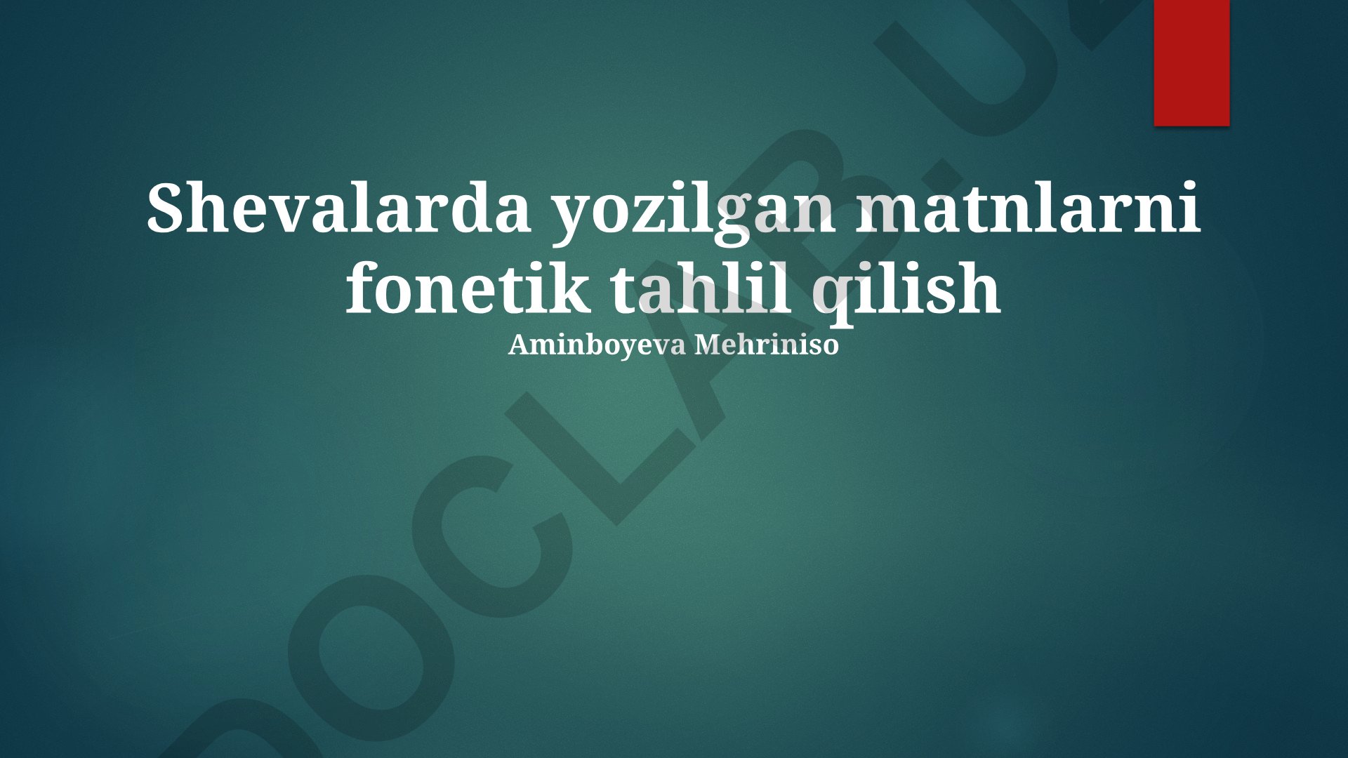 Shevalarda yozilgan matnlarni fonetik tahlil qilish