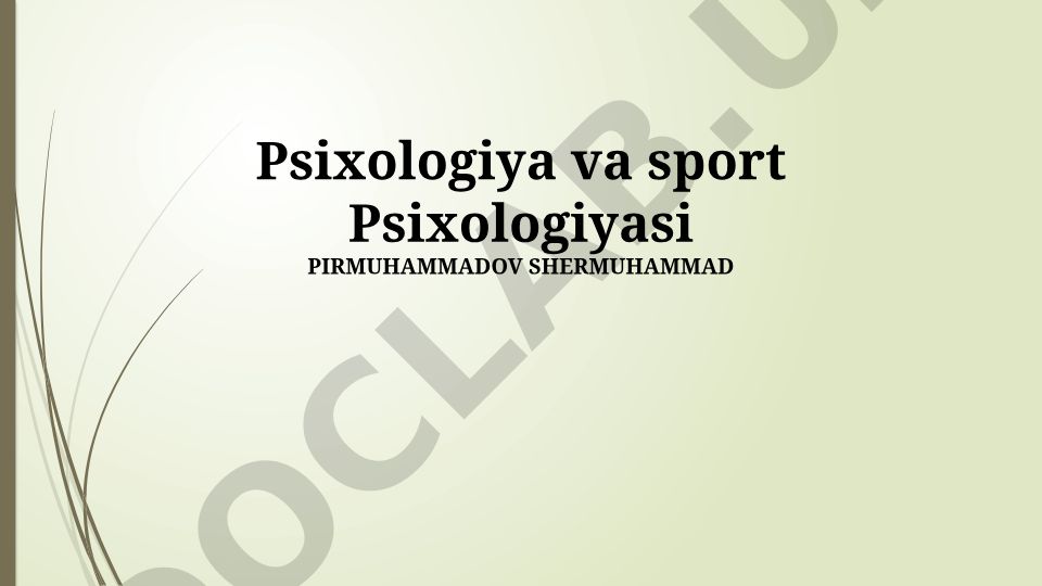 Psixologiya va sport psixologiyasi