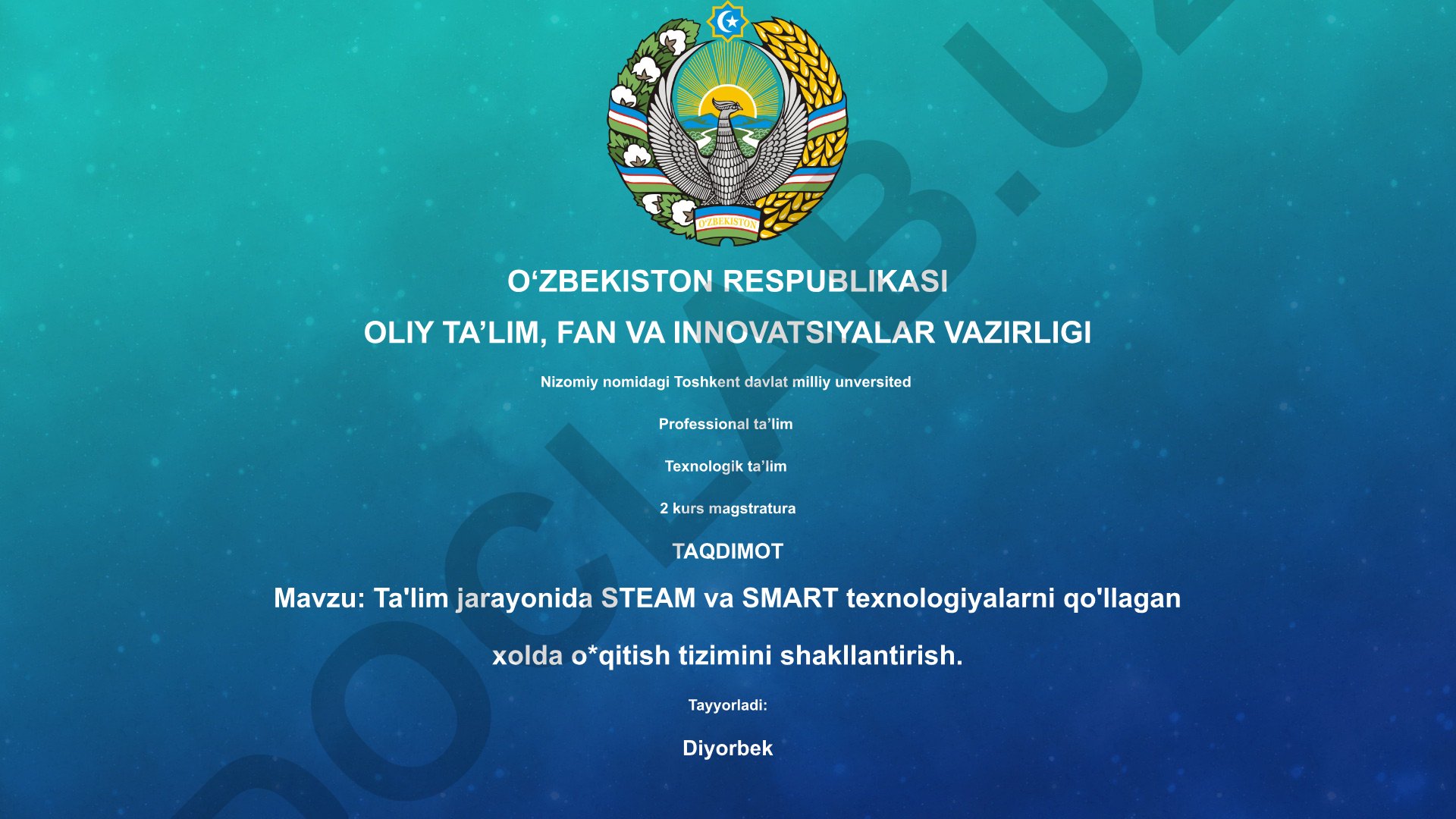 Ta'lim jarayonida STEAM va SMART texnologiyalarni qo'llagan holda o'qitish tizimini shakllantirish
