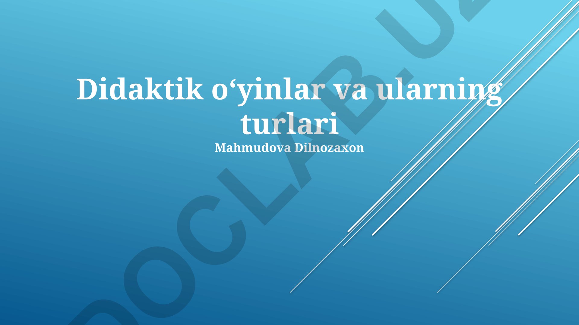 Didaktik o'yinlar va ularning turlari