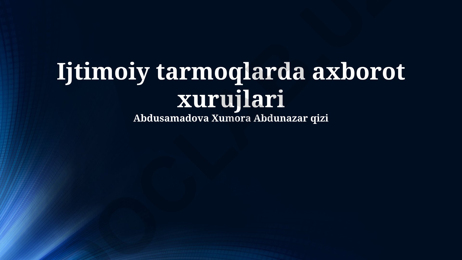 Ijtimoiy tarmoqlarda axborot xurujlari