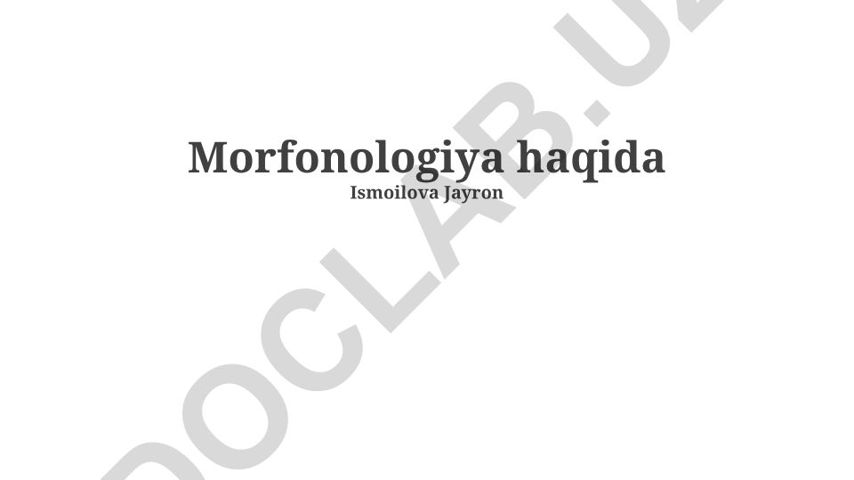 Morfonologiya va fonologik jarayonlar