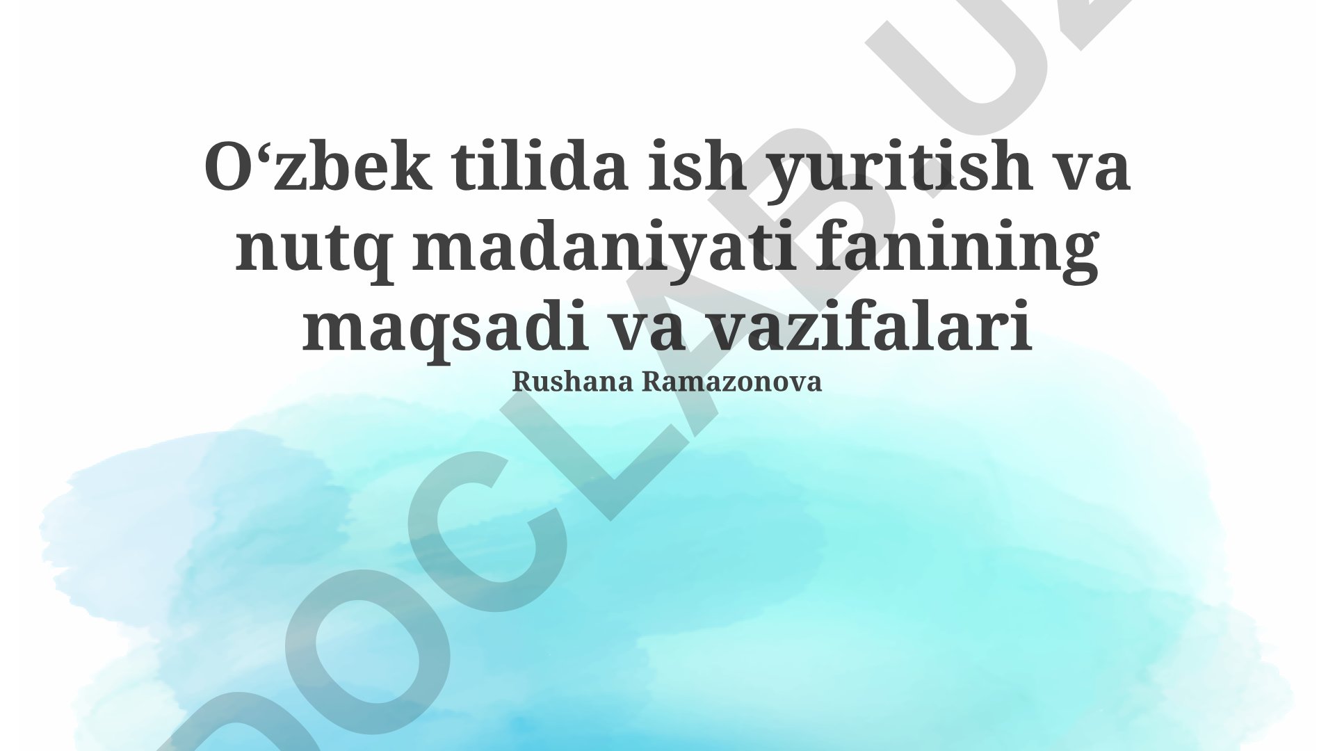 Ofis ish va nutq madaniyati fanining maqsadi va vazifalari