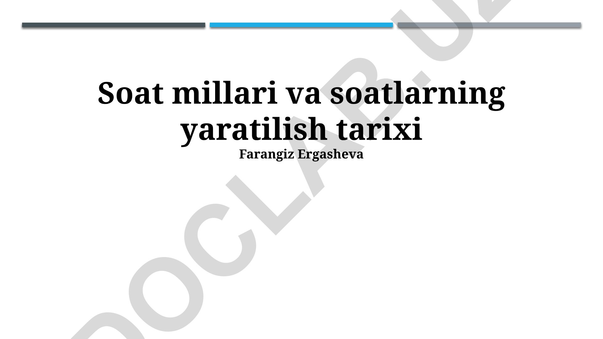 Soat millari va soatlarning yaratilish tarixi