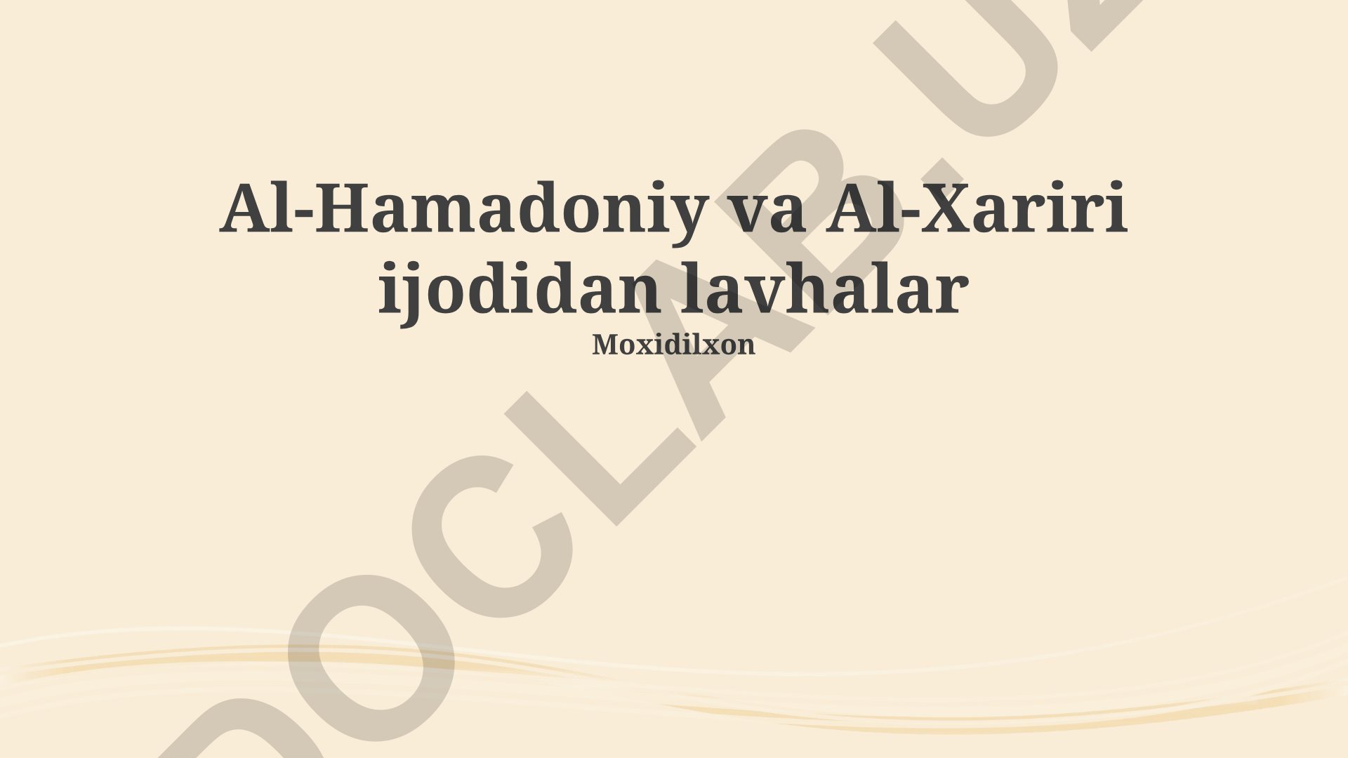 Al-Hamadoniy va Al-Xariri ijodidan lavhalar