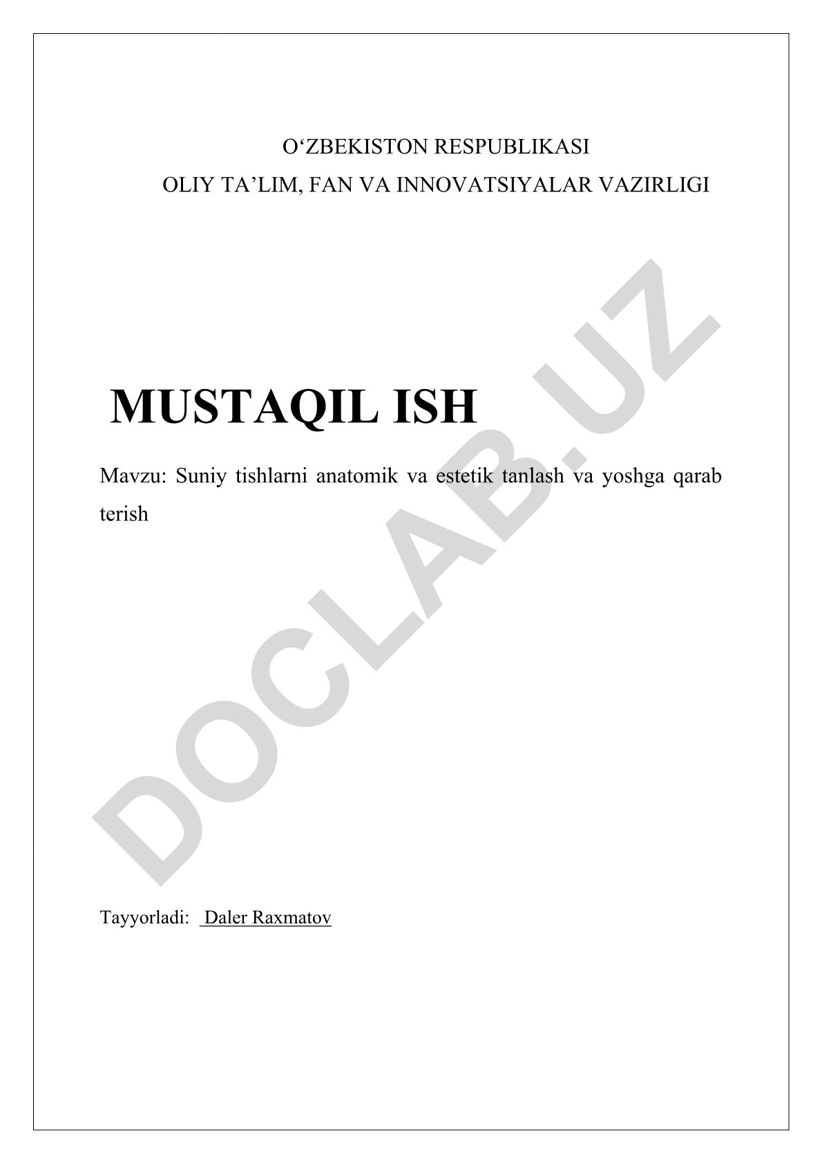 Suniy tishlarni anatomik va estetik tanlash va yoshga qarab terish