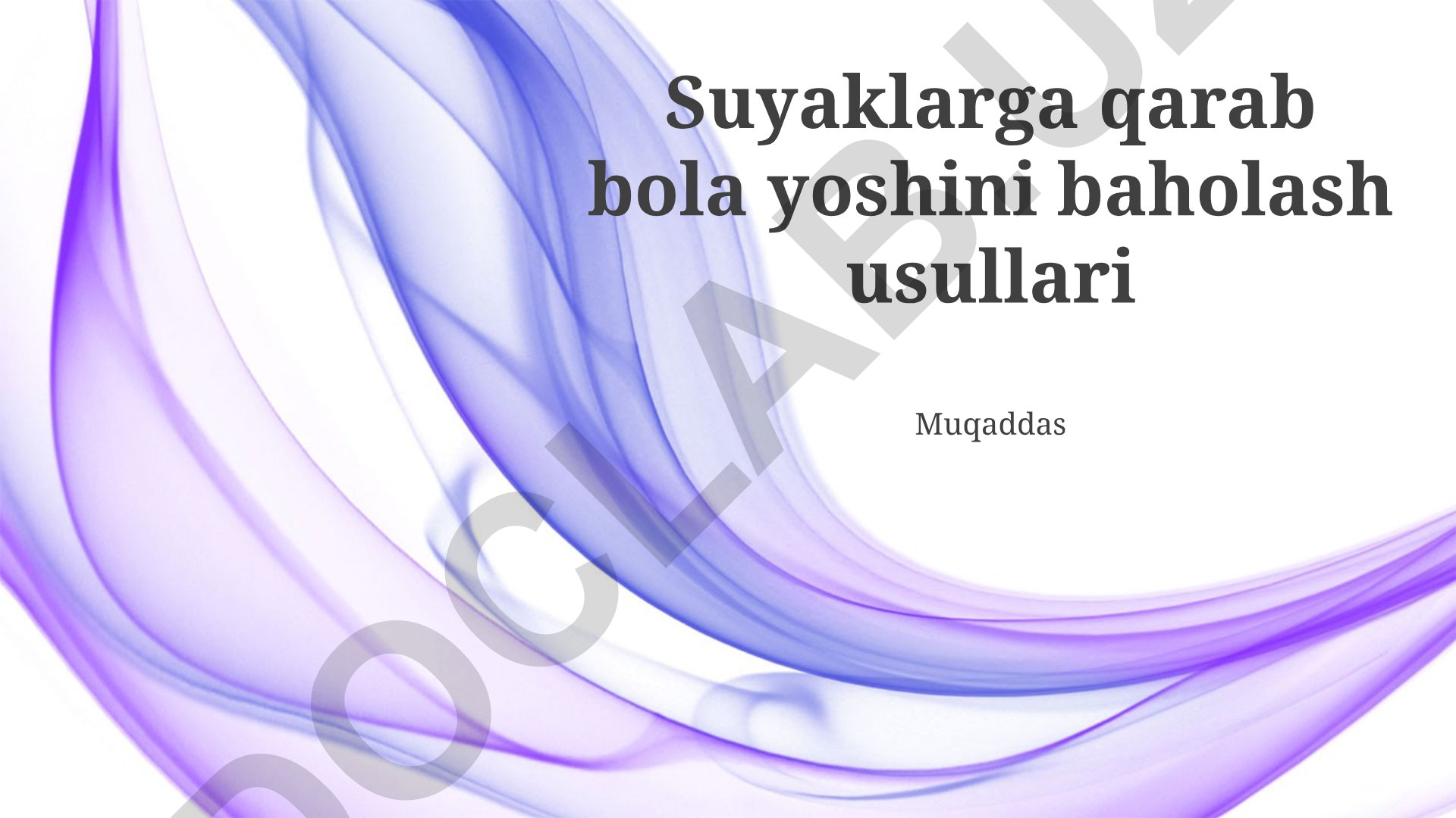 Suyaklarga qarab bola yoshini baholash usullari