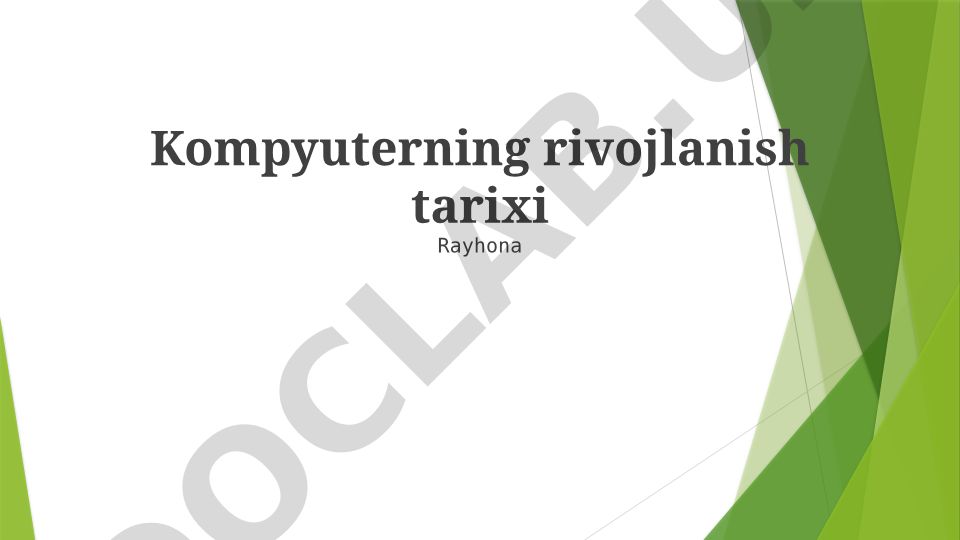 Kompyuterning rivojlanish tarixi