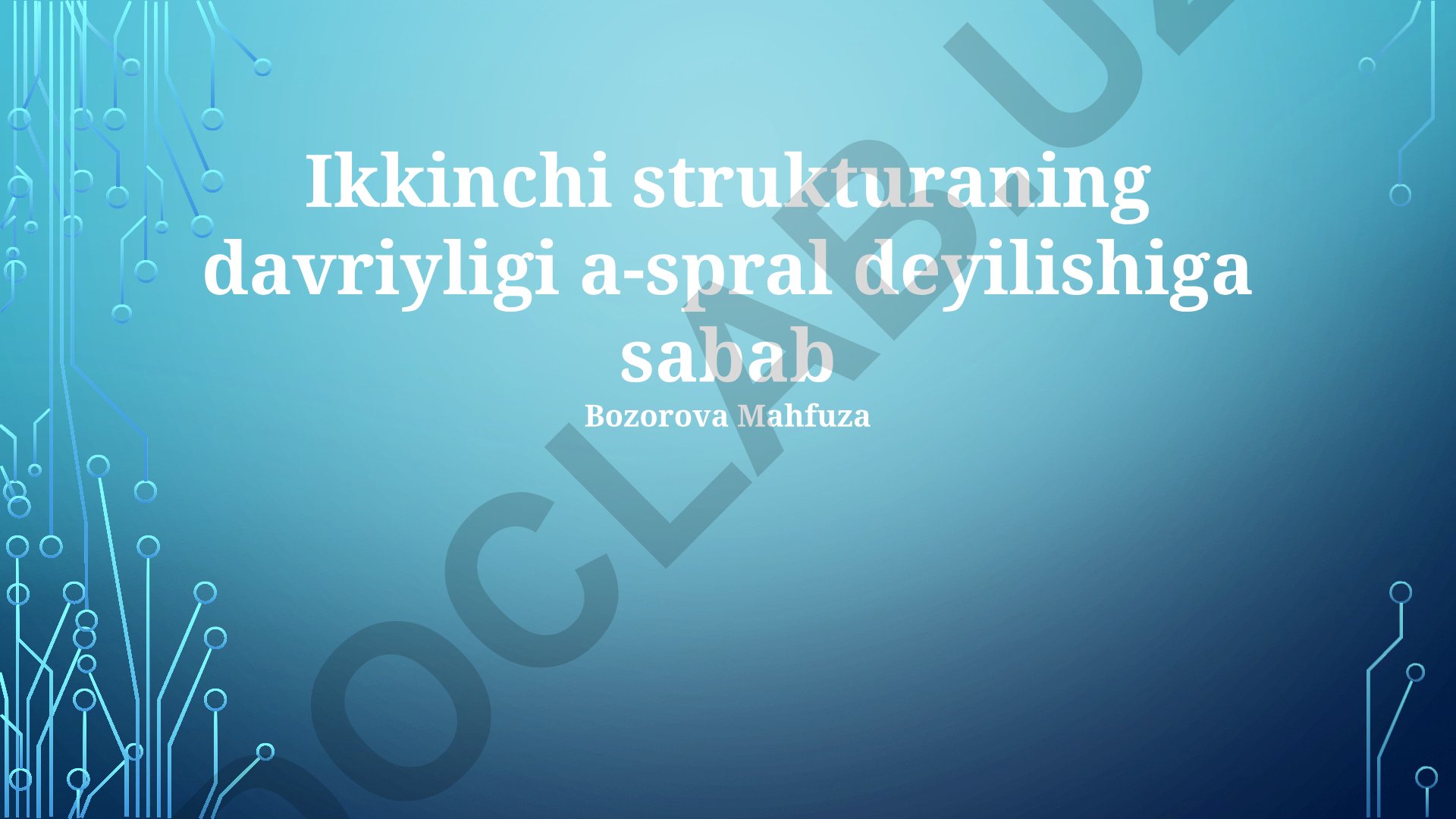 Alfa-spiralning tuzilishi va davriyligi