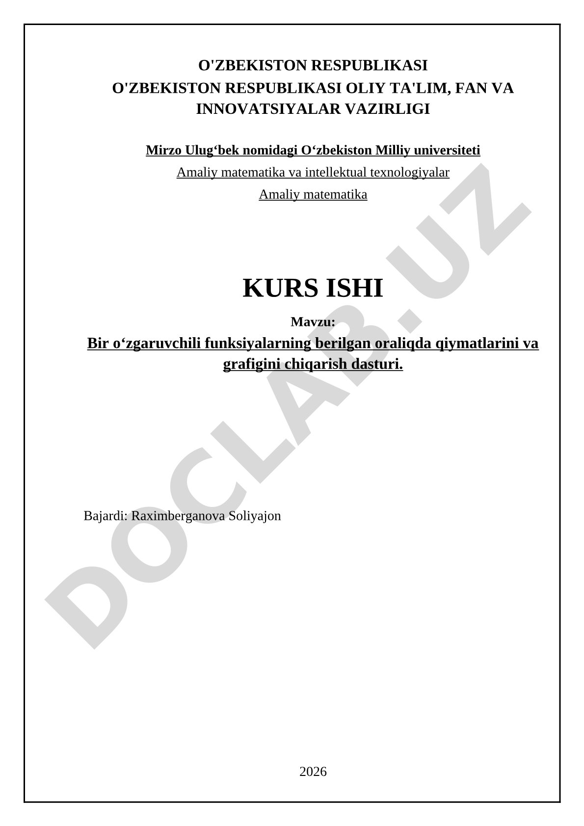 Bir oʻzgaruvchili funksiyalarning berilgan oraliqda qiymatlarini va grafigini chiqarish dasturi