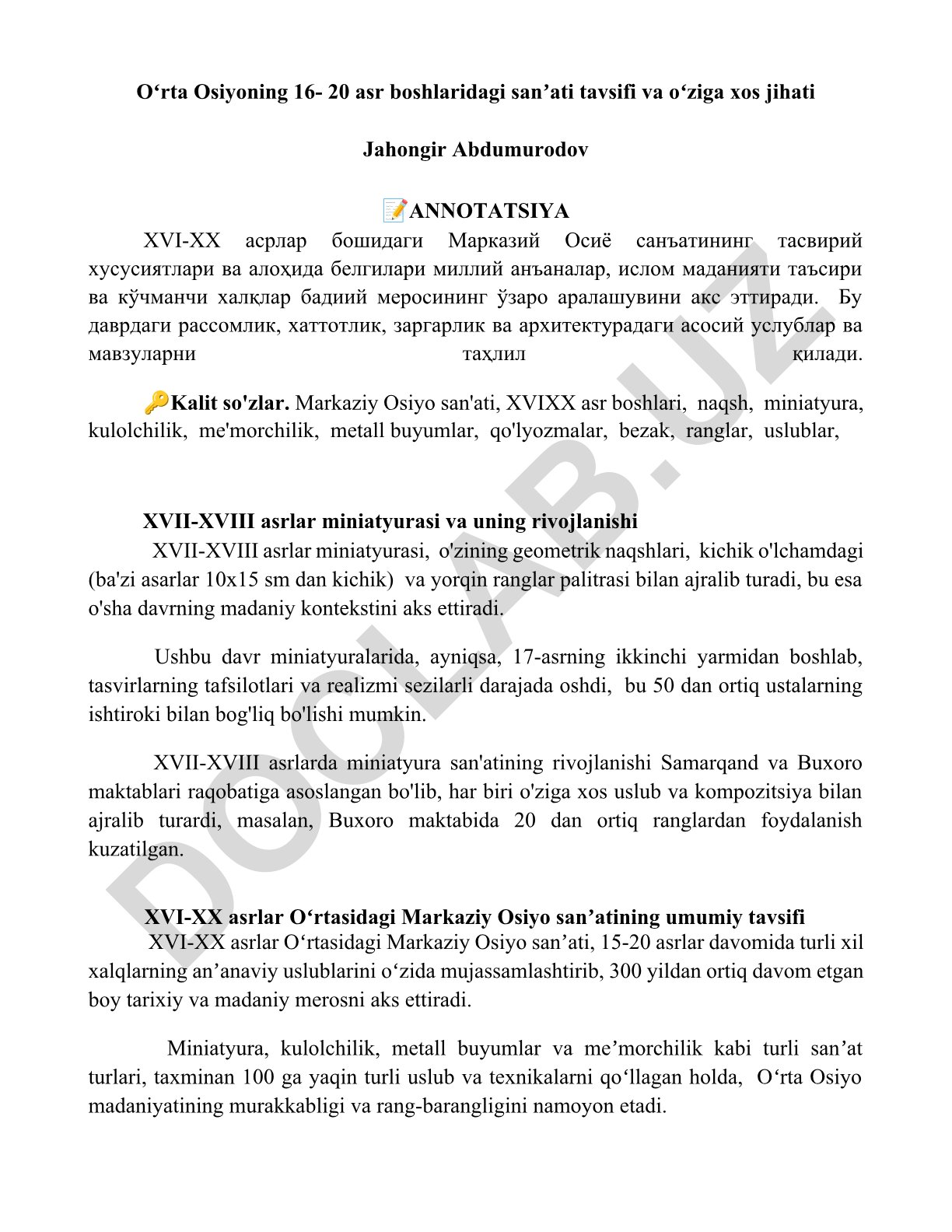 Oʻrta Osiyoning 16-20 asr boshlaridagi sanʼati tavsifi va oʻziga xos jihati