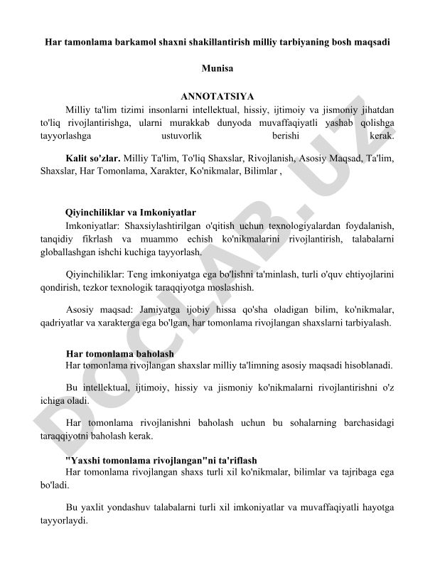 Har tomonlama barkamol shaxsni shakillantirish milliy tarbiyaning bosh maqsadi