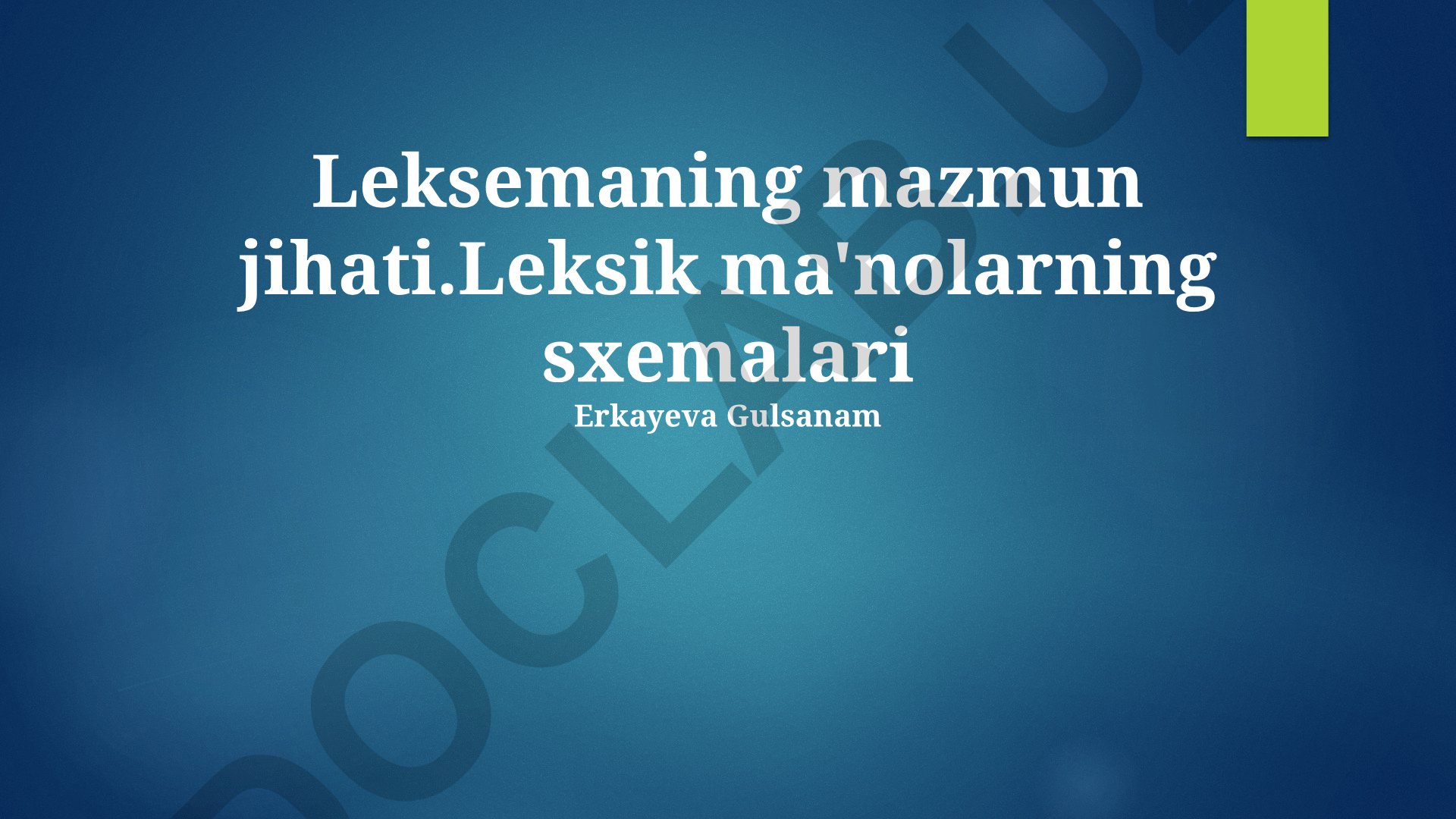 Leksemaning mazmun jihati va leksik ma'nolarning sxemalari