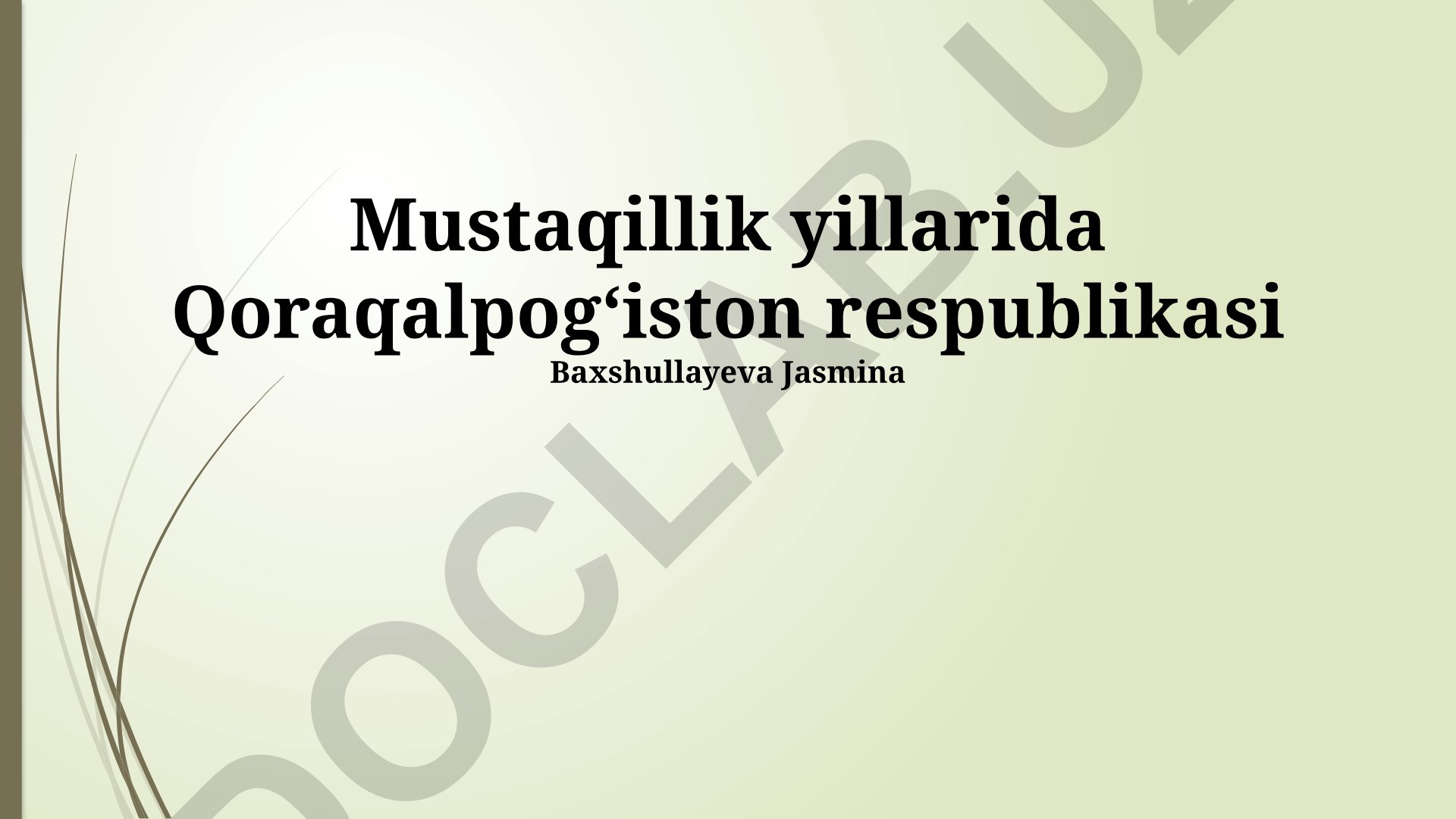 Mustaqillik Yillarida Qoraqalpogʻiston Respublikasining Ijtimoiy-Madaniy Hayoti