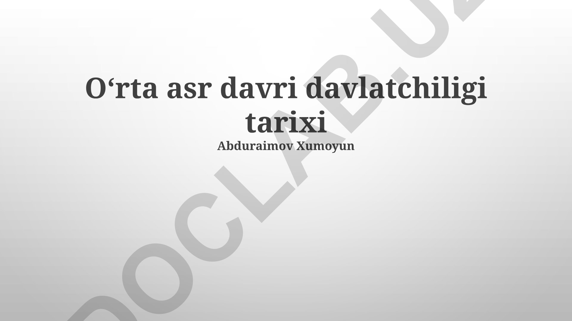 Oʻrta asr davlatchiligi tarixi