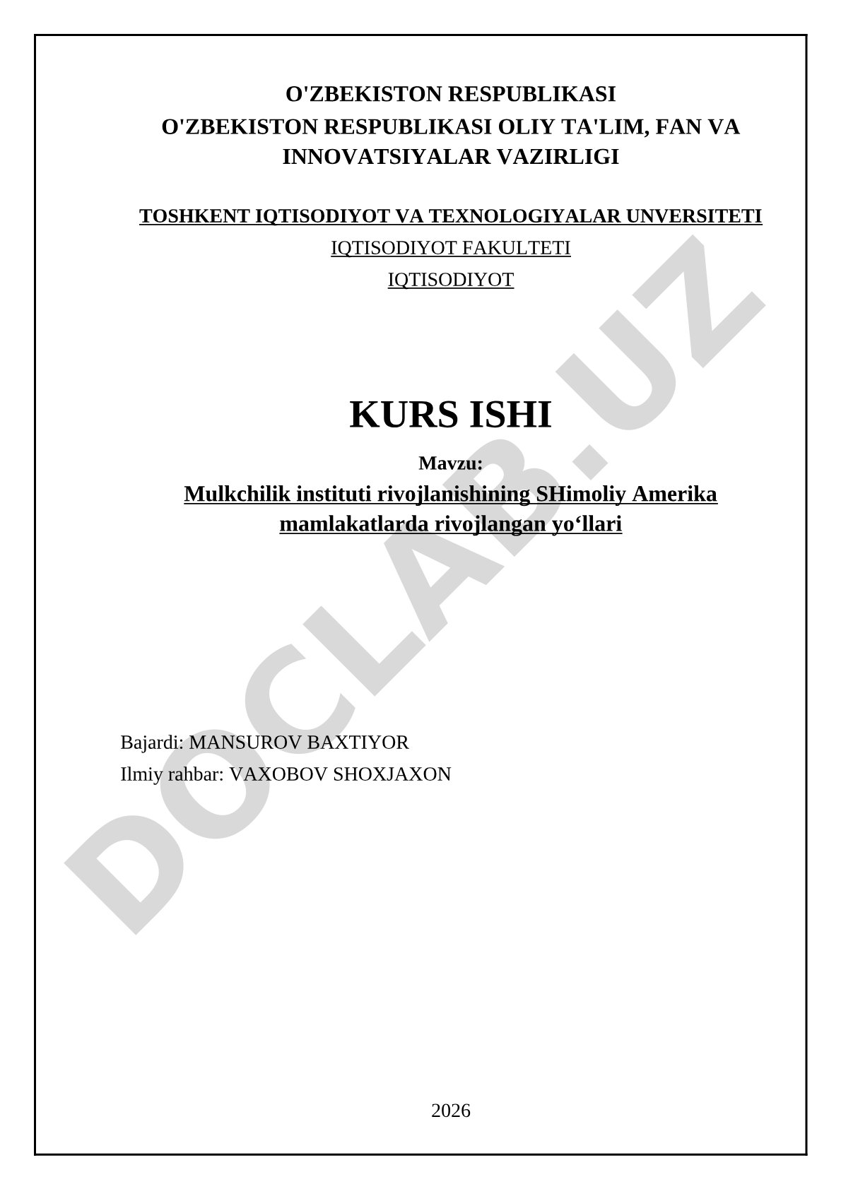 Mulkchilik instituti rivojlanishining Shimoliy Amerika mamlakatlarda rivojlangan yo‘llari