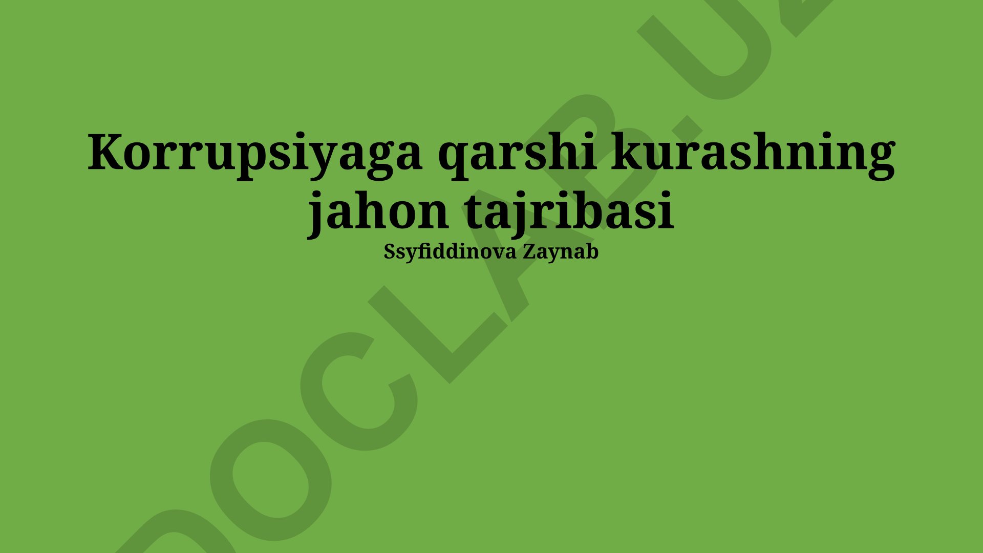 Korrupsiyaga qarshi kurashning jahon tajribasi