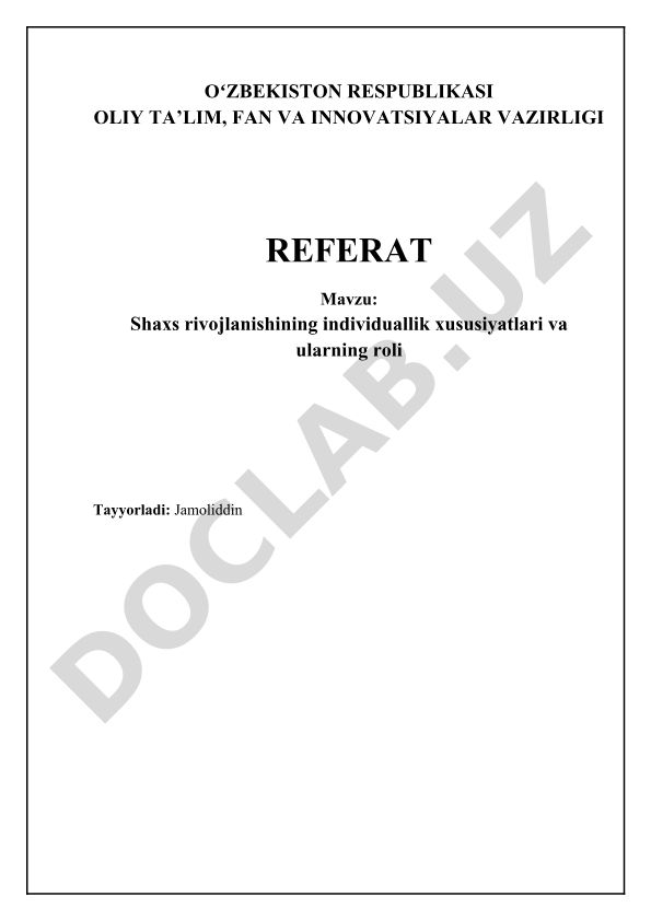 Shaxs rivojlanishining individuallik xususiyatlari va ularning roli